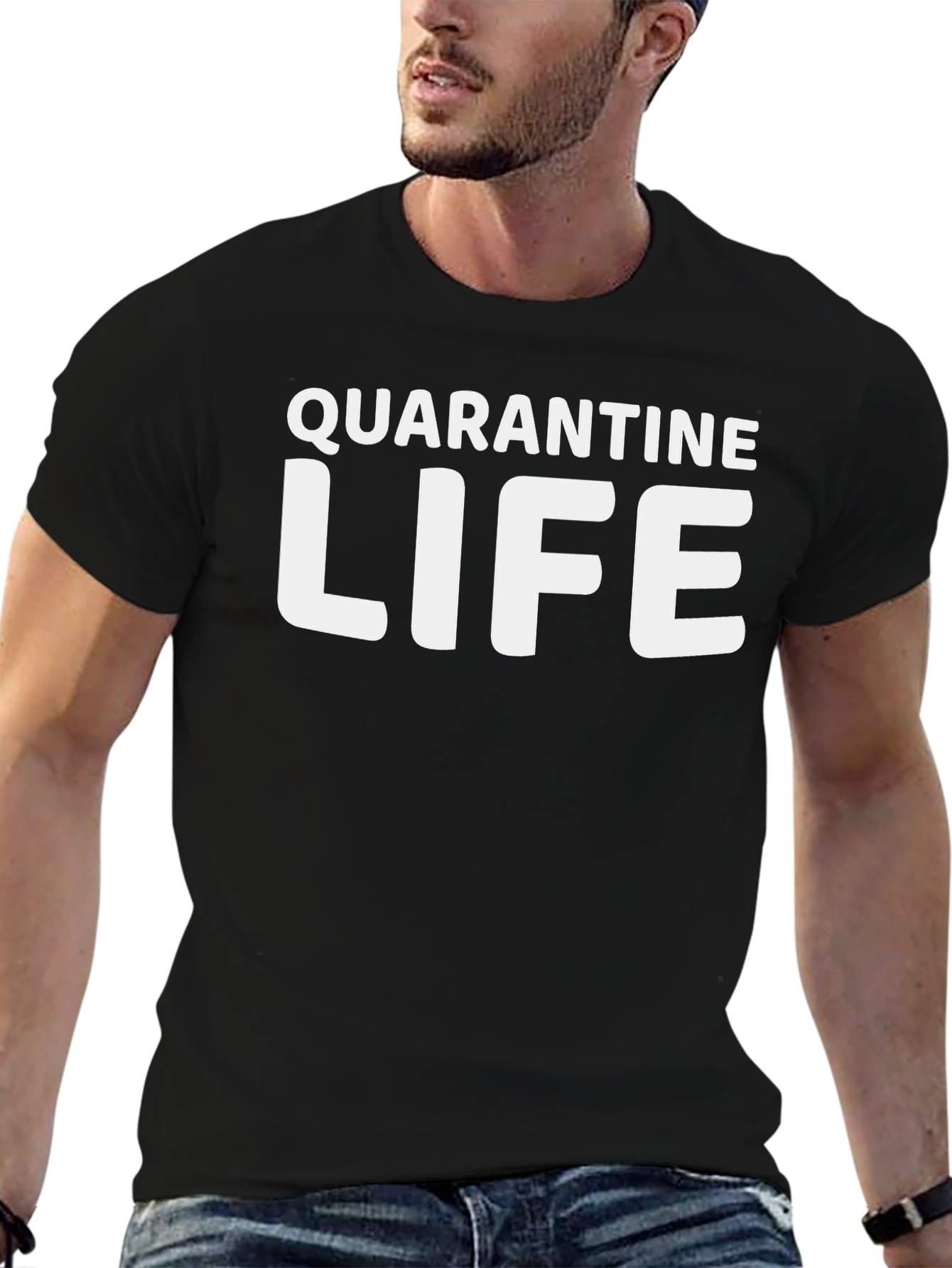 Quarantine Life T-Shirt - Stay Home & Safe!