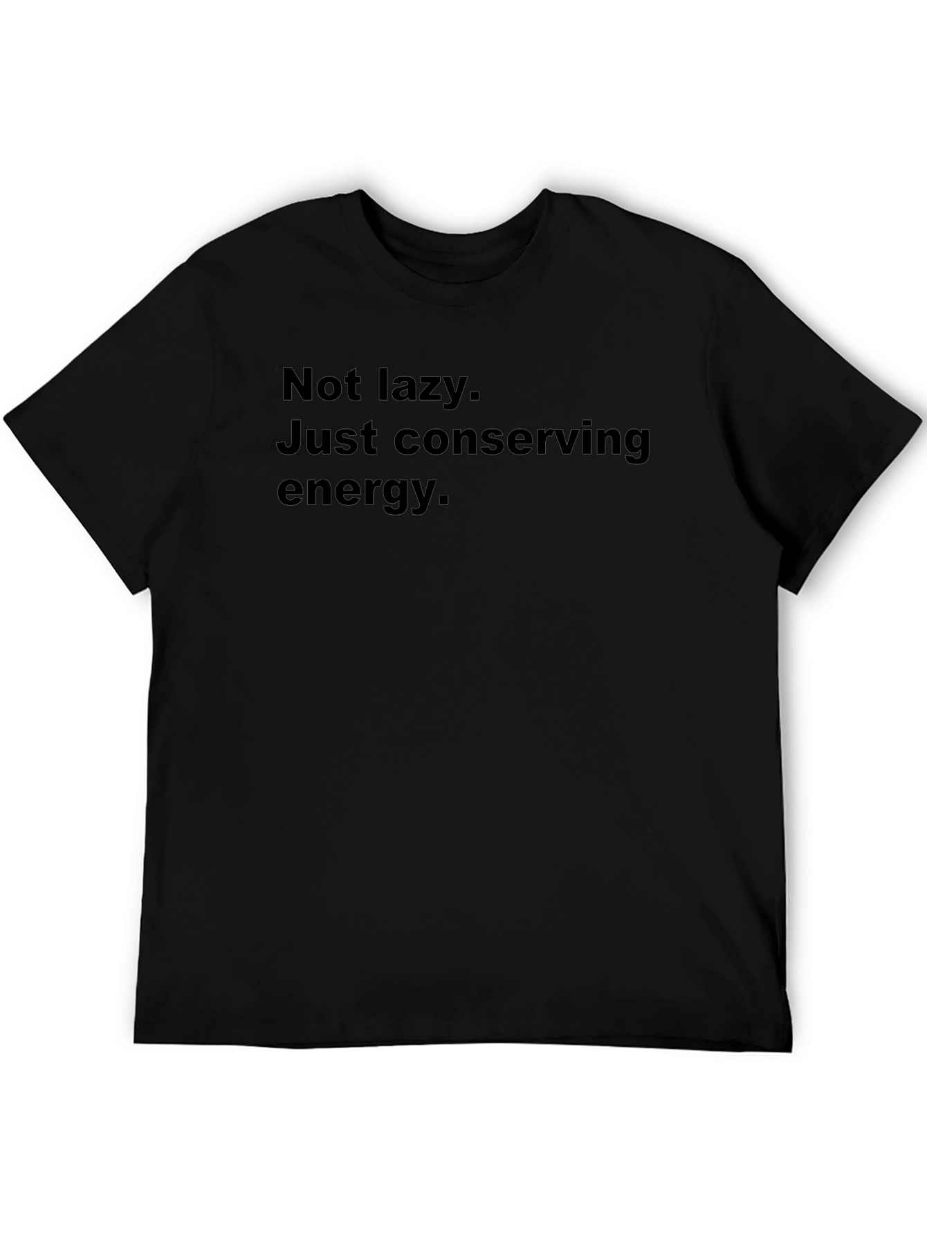 Conserving Energy Mens Black T-Shirt - Funny Slogan Tee