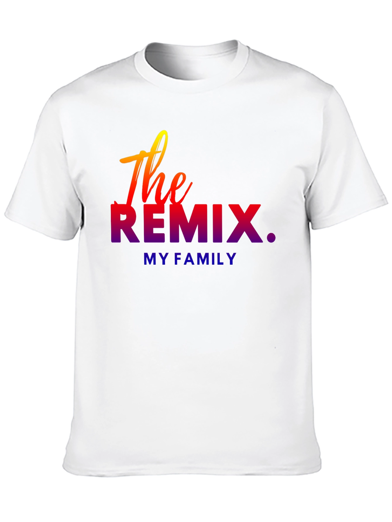 The Remix Family T-Shirt - Stylish & Unique Design