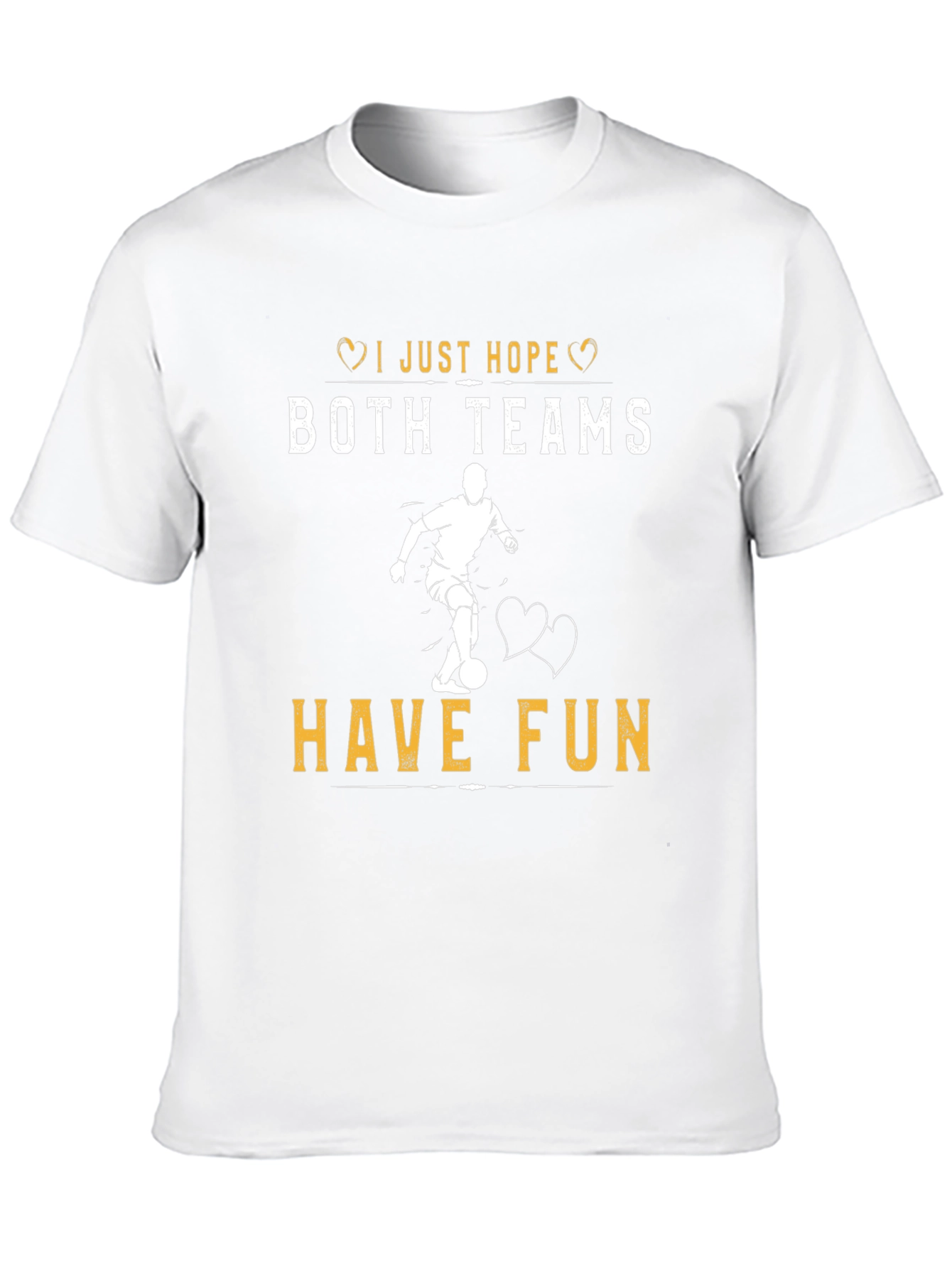 I Just Hope Both Teams Have Fun Graphic T-Shirt