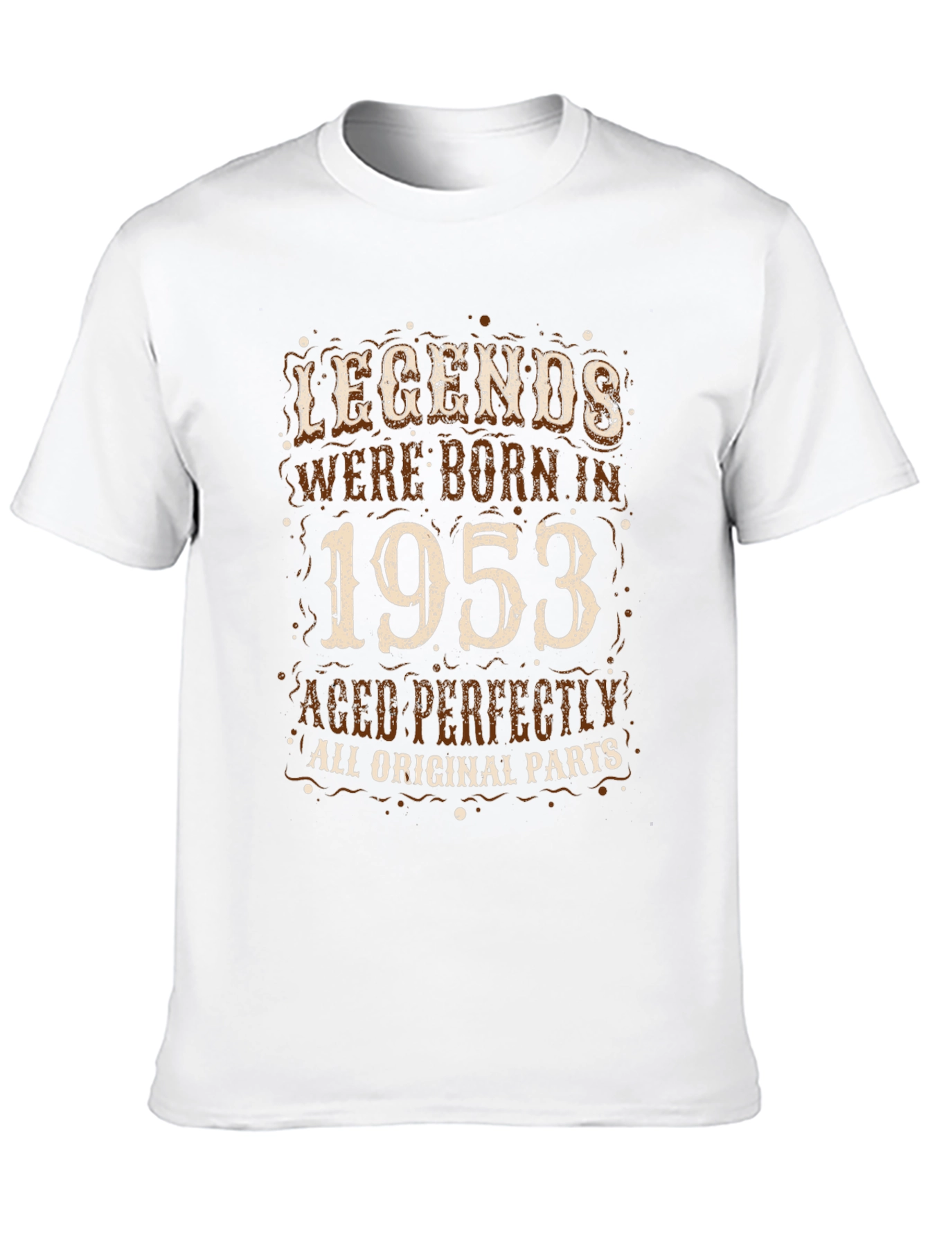 Legends Born in 1953 T-Shirt - Aged Perfectly