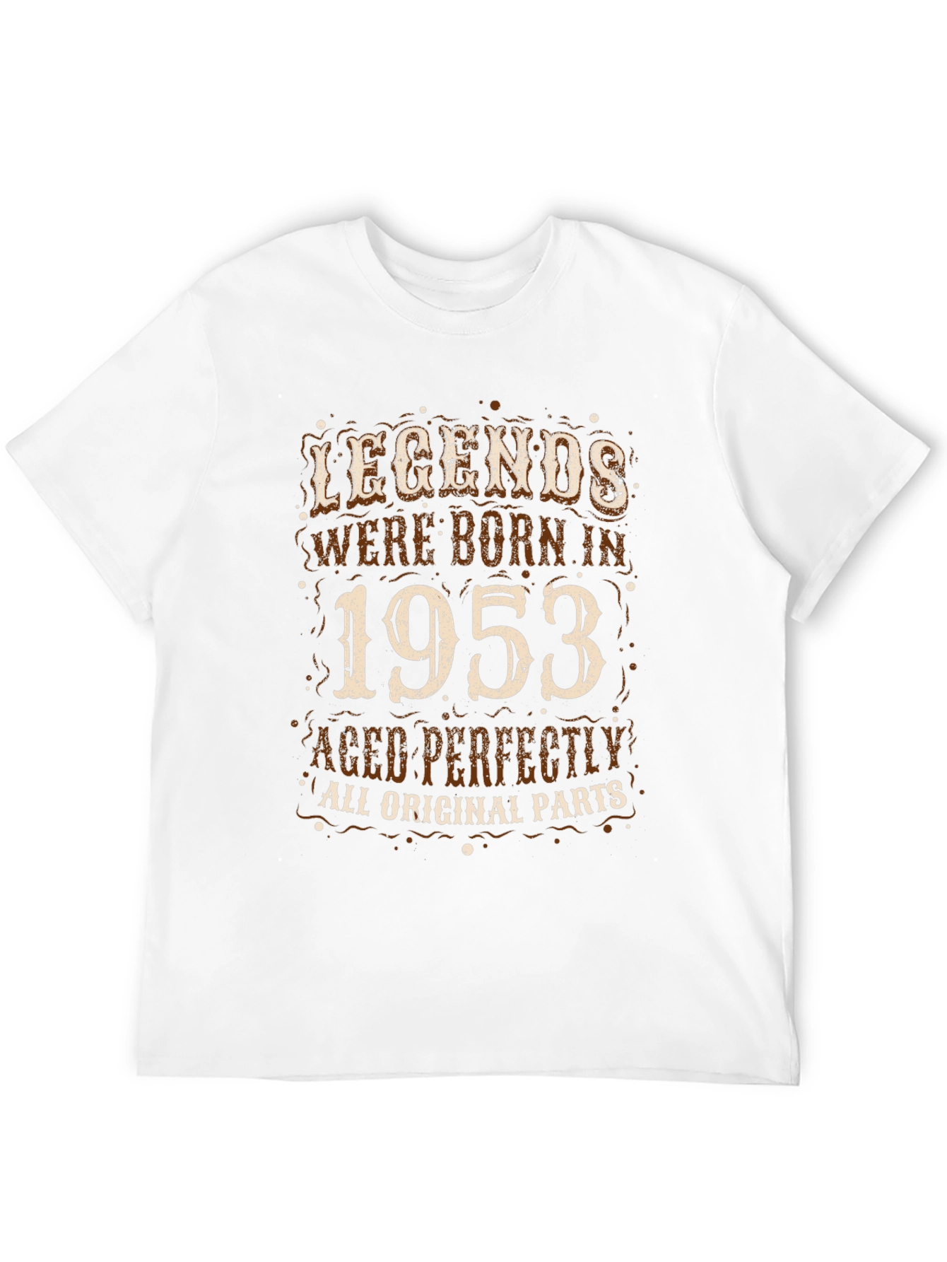 Legends Born in 1953 T-Shirt - Aged Perfectly