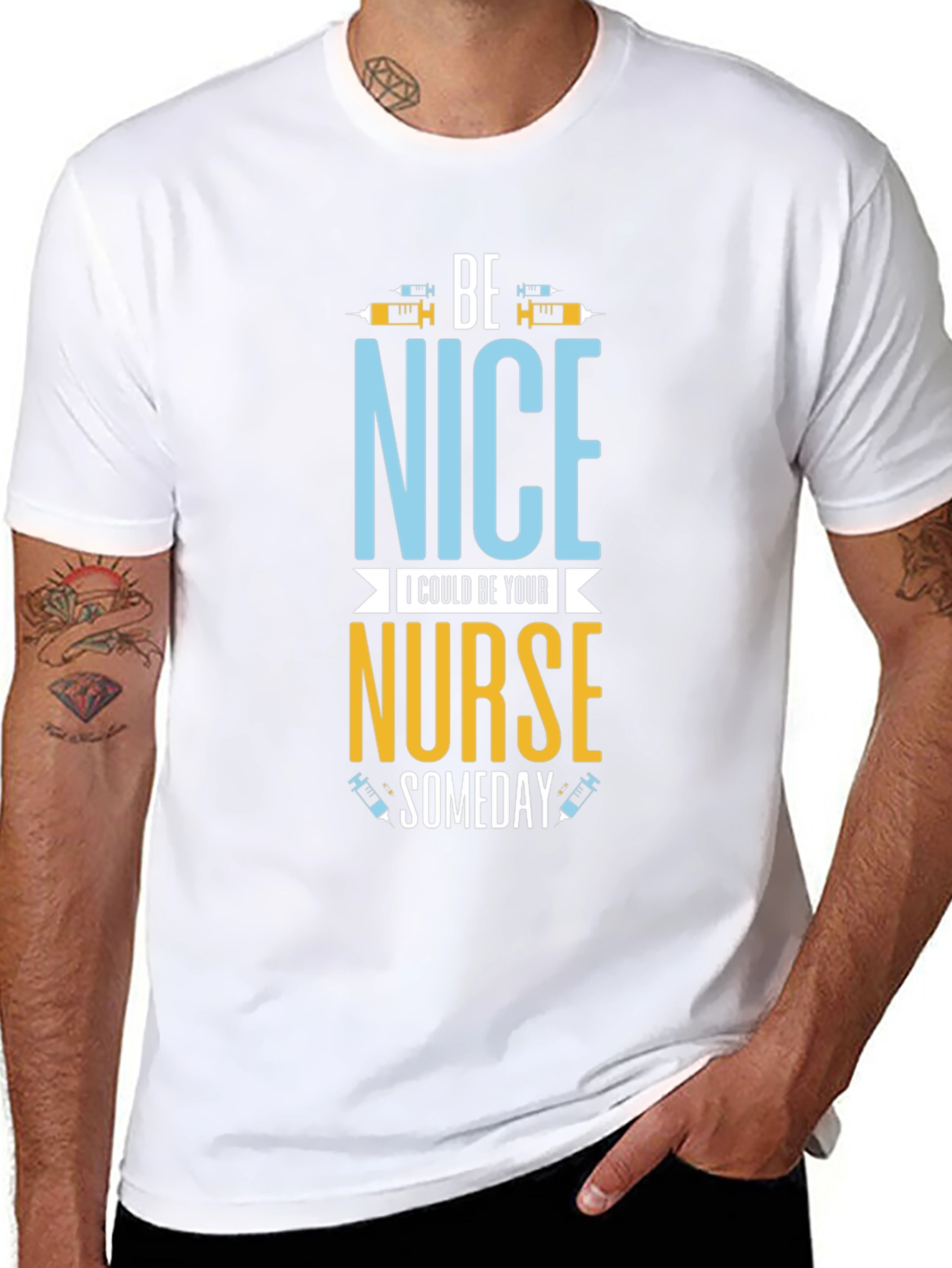 Be Nice I Could Be Your Nurse Someday T-Shirt