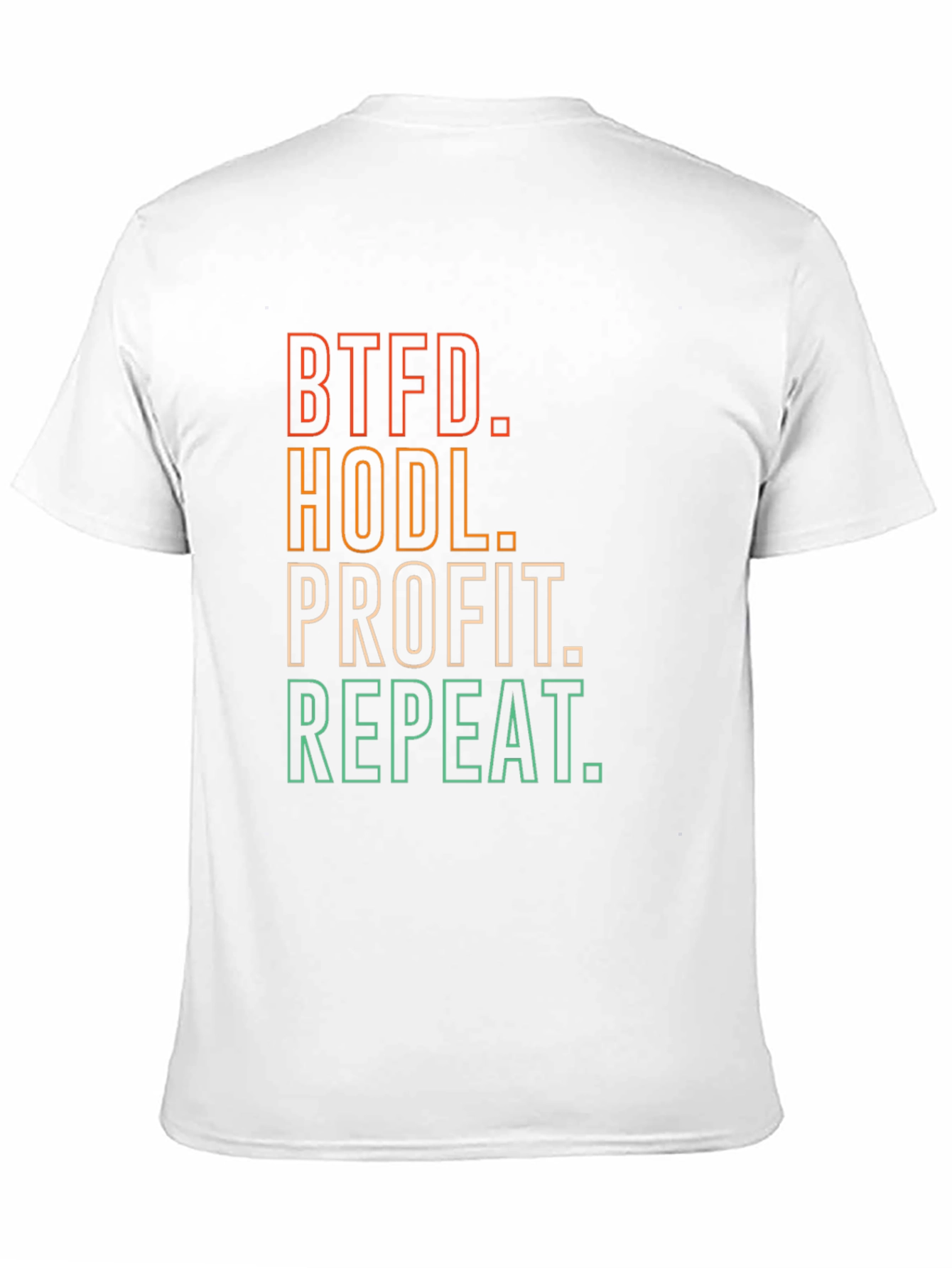 BTFD HODL Profit Repeat Black T-Shirt