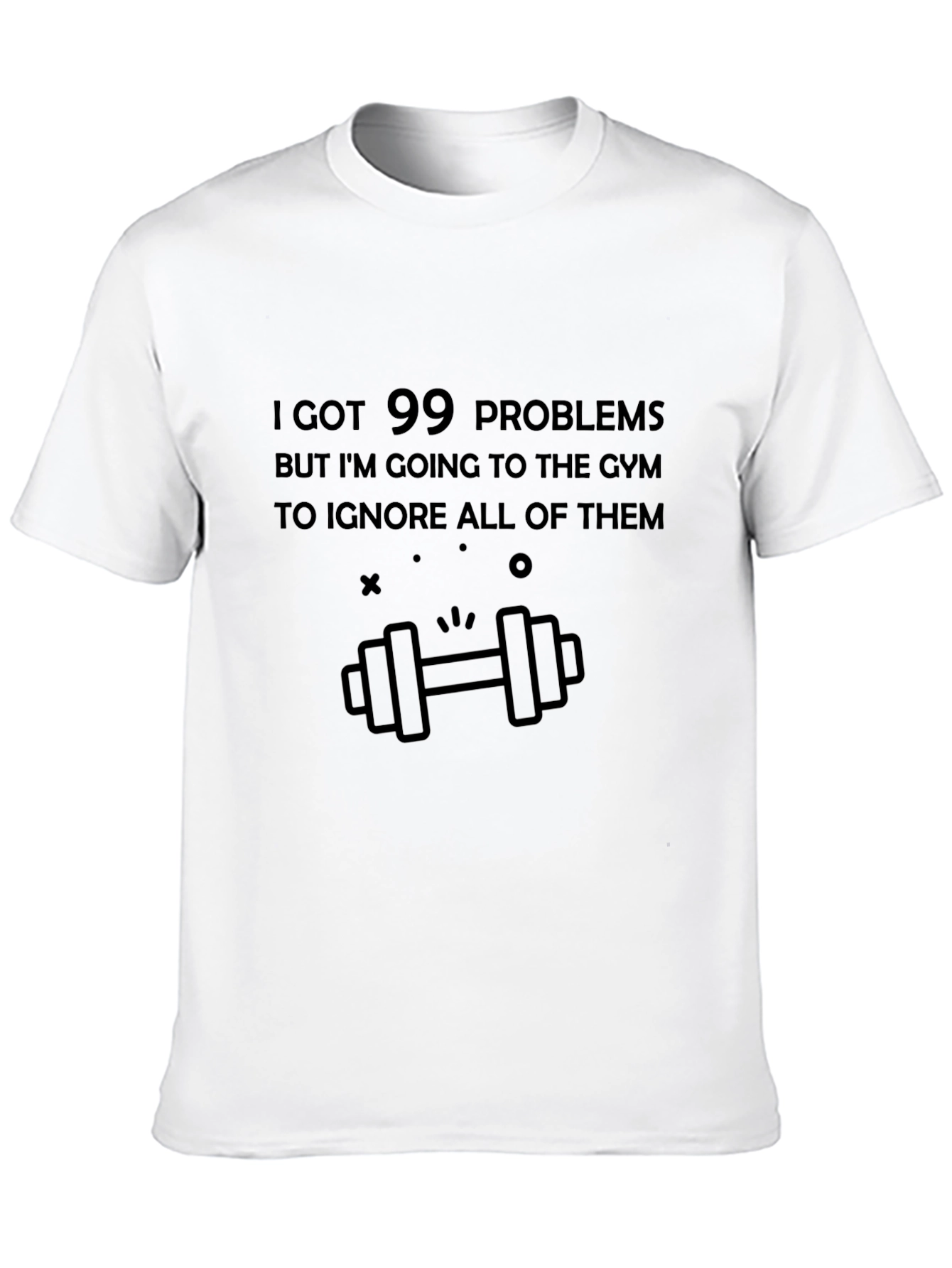 Gym Humor Tee: 99 Problems Gyms the Answer