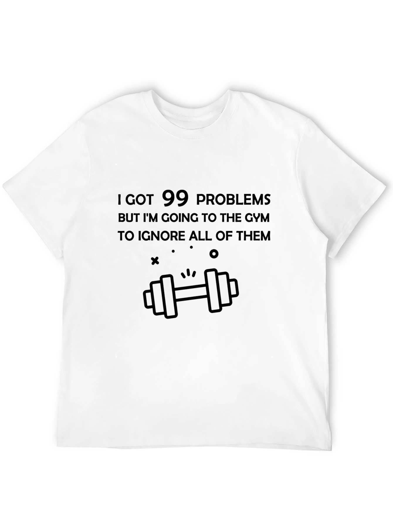 Gym Humor Tee: 99 Problems Gyms the Answer
