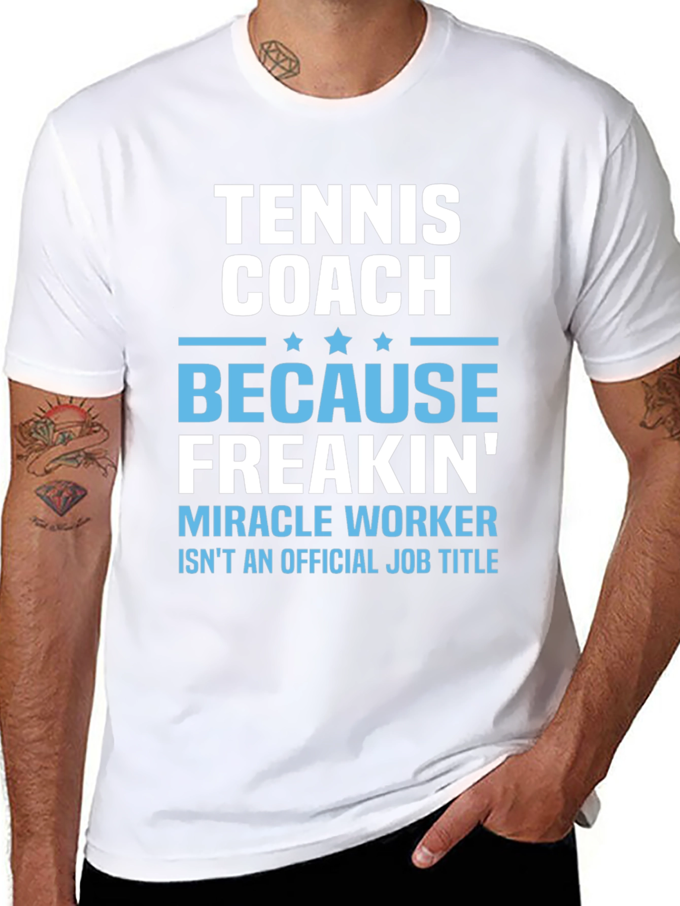 Tennis Coach Freakin Miracle Worker T-Shirt