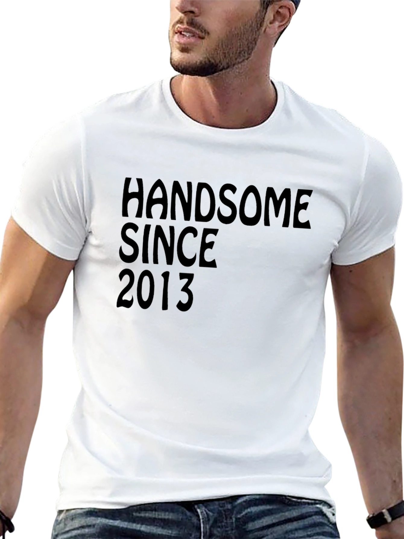 Handsome Since 2013 Black T-Shirt