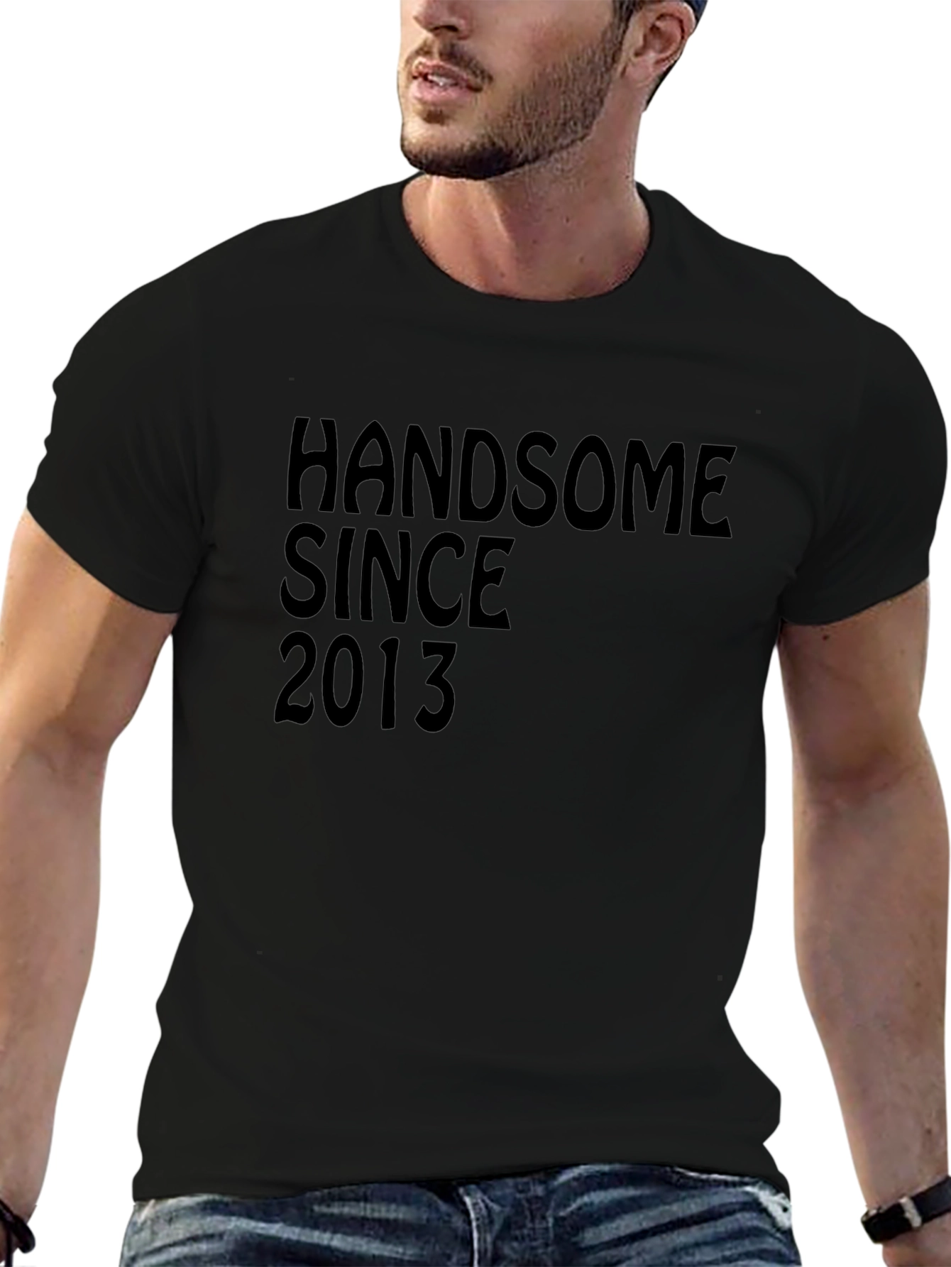 Handsome Since 2013 Black T-Shirt