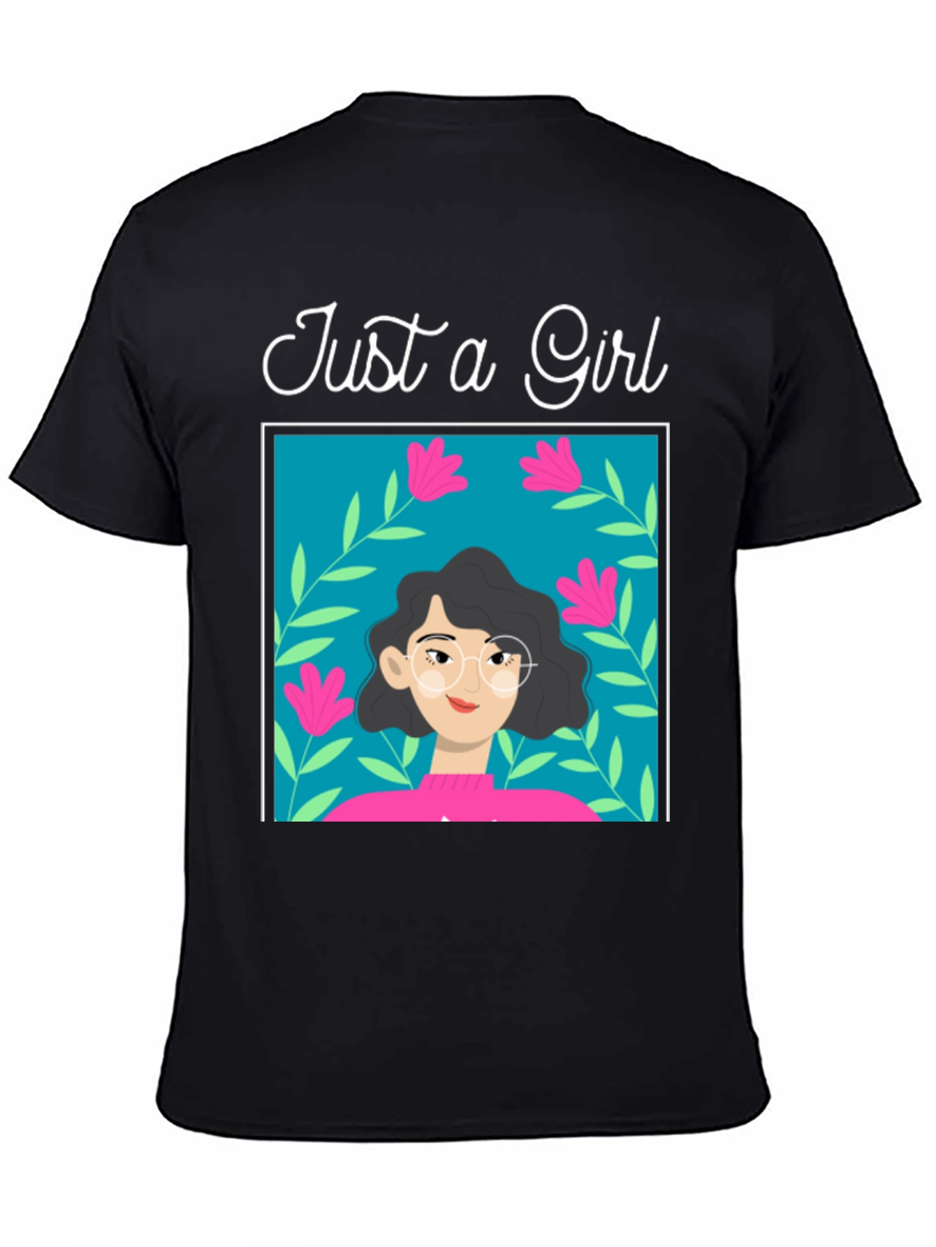 Just a Girl Graphic Tee - Stylish Cotton T-Shirt