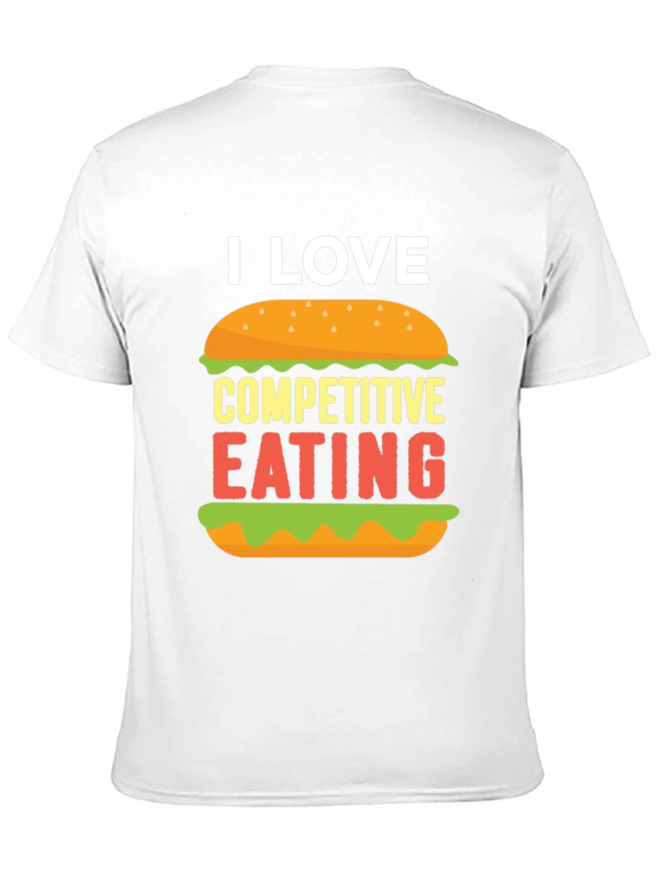 I Love Competitive Eating Graphic T-Shirt