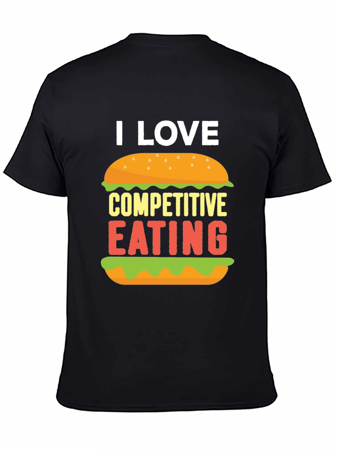 I Love Competitive Eating Graphic T-Shirt