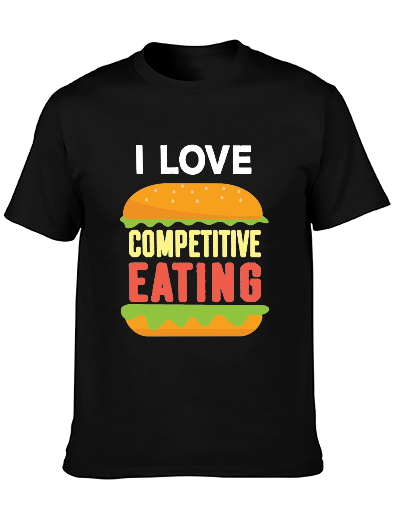 I Love Competitive Eating Graphic T-Shirt