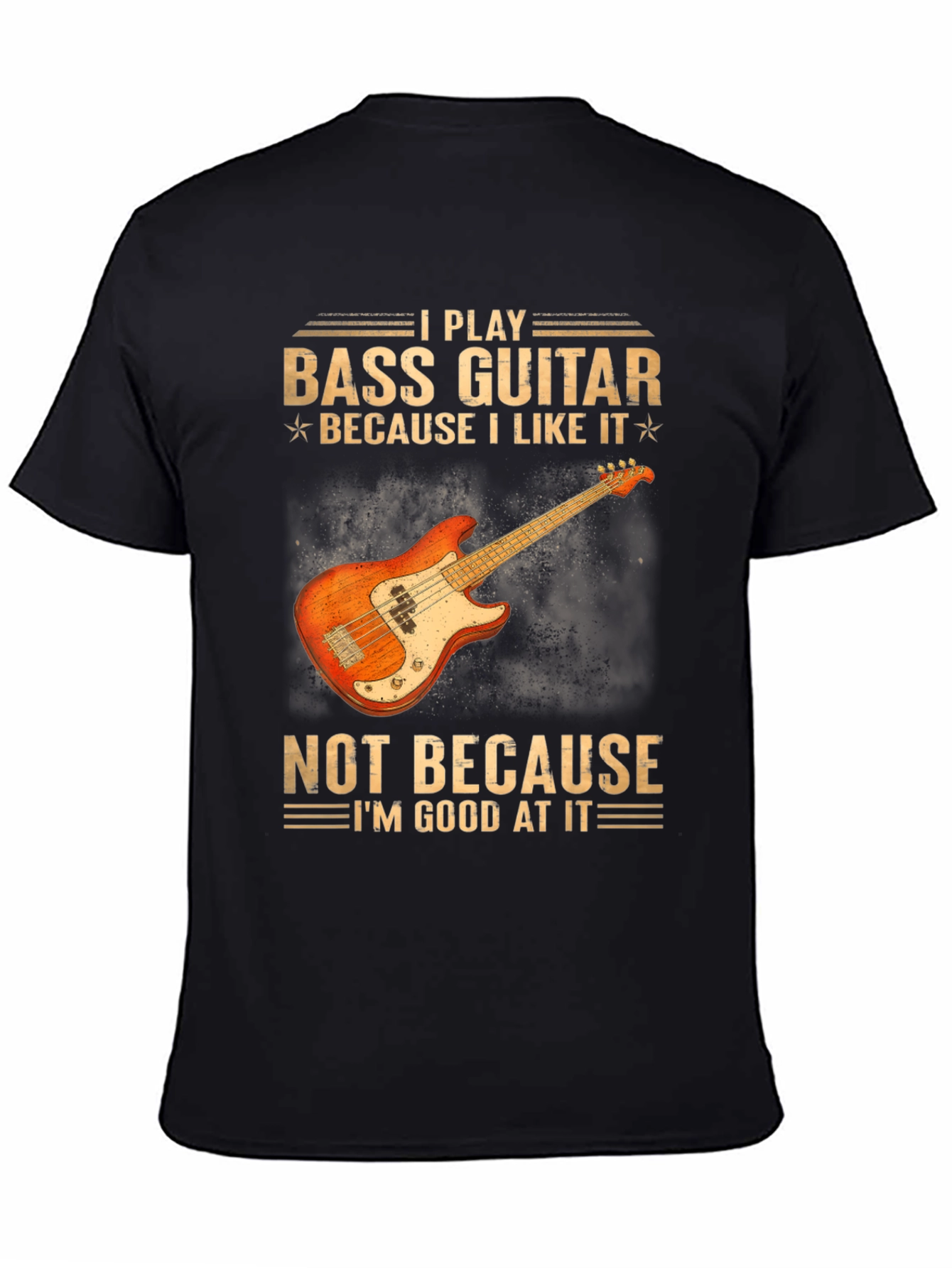 Bass Guitar Player T-Shirt - Because I Like It