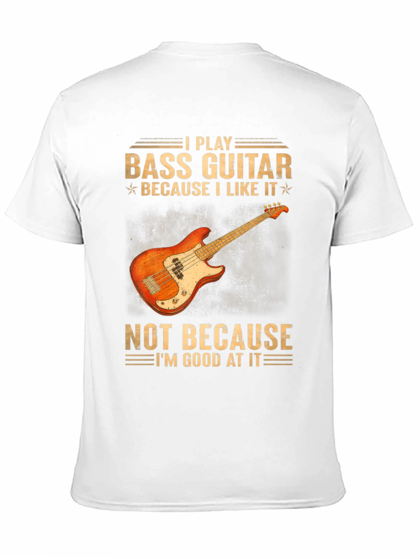 Bass Guitar Player T-Shirt - Because I Like It