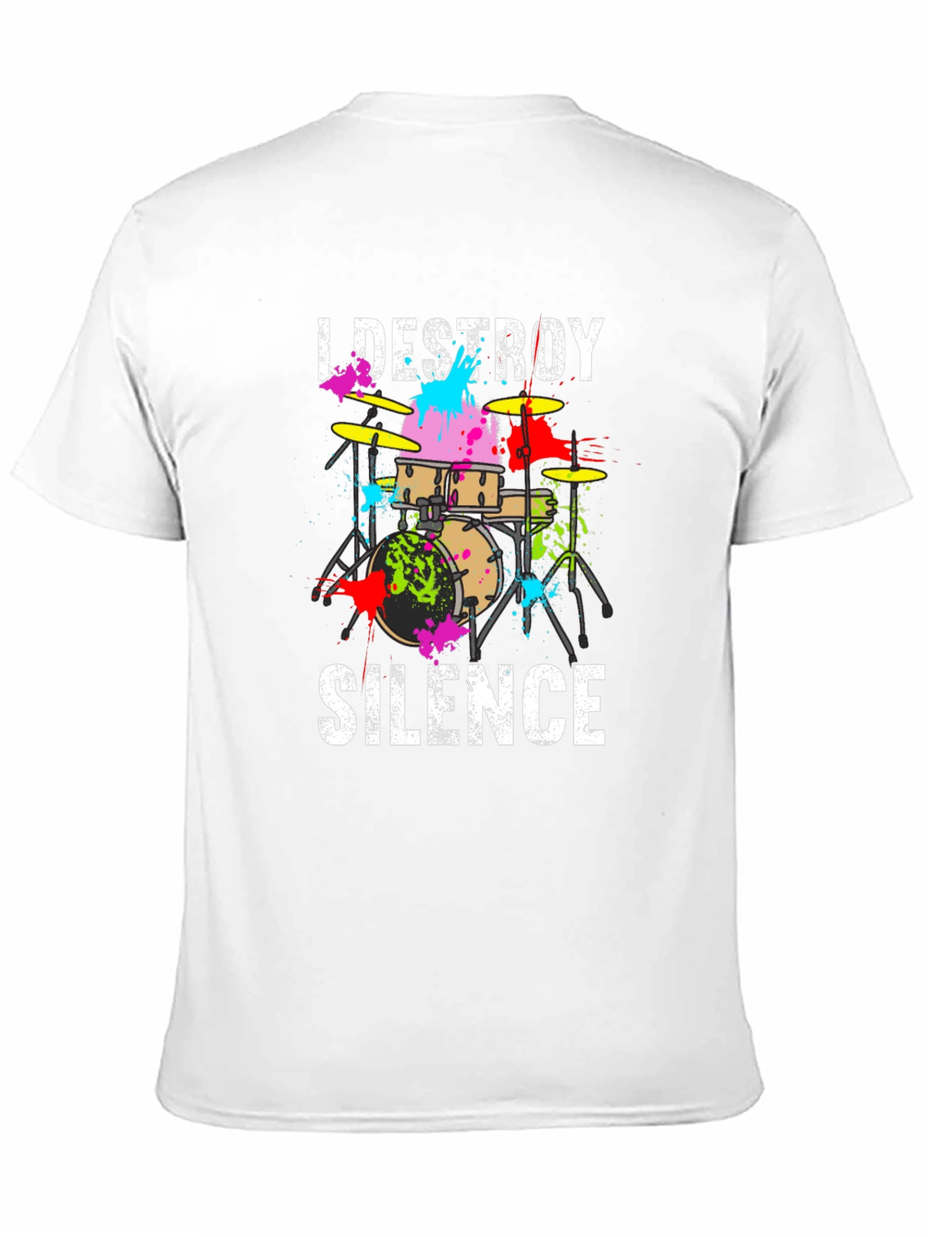 I Destroy Silence Drummer T-Shirt