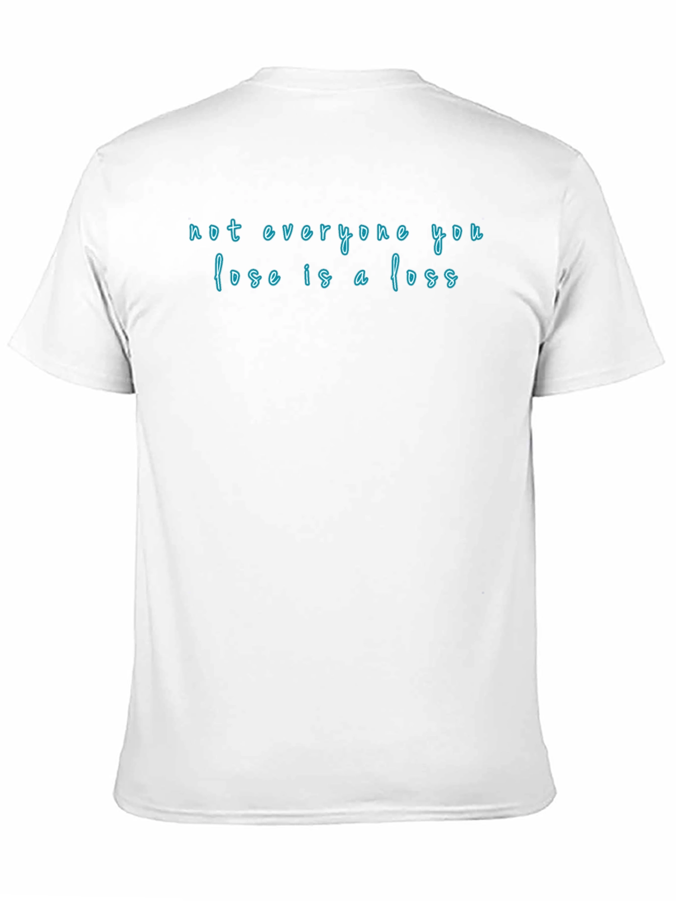 Not Everyone You Lose T-Shirt