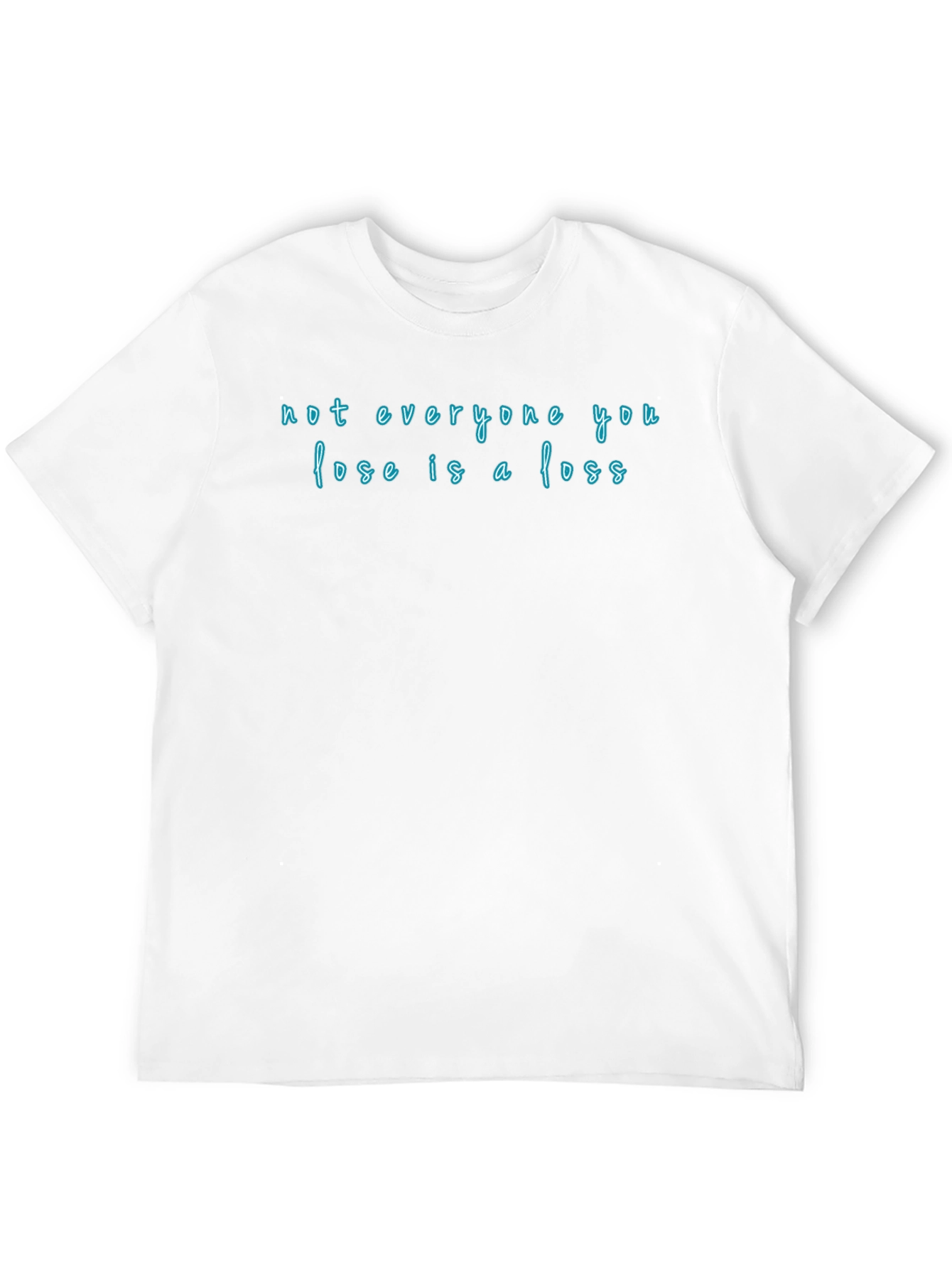 Not Everyone You Lose T-Shirt