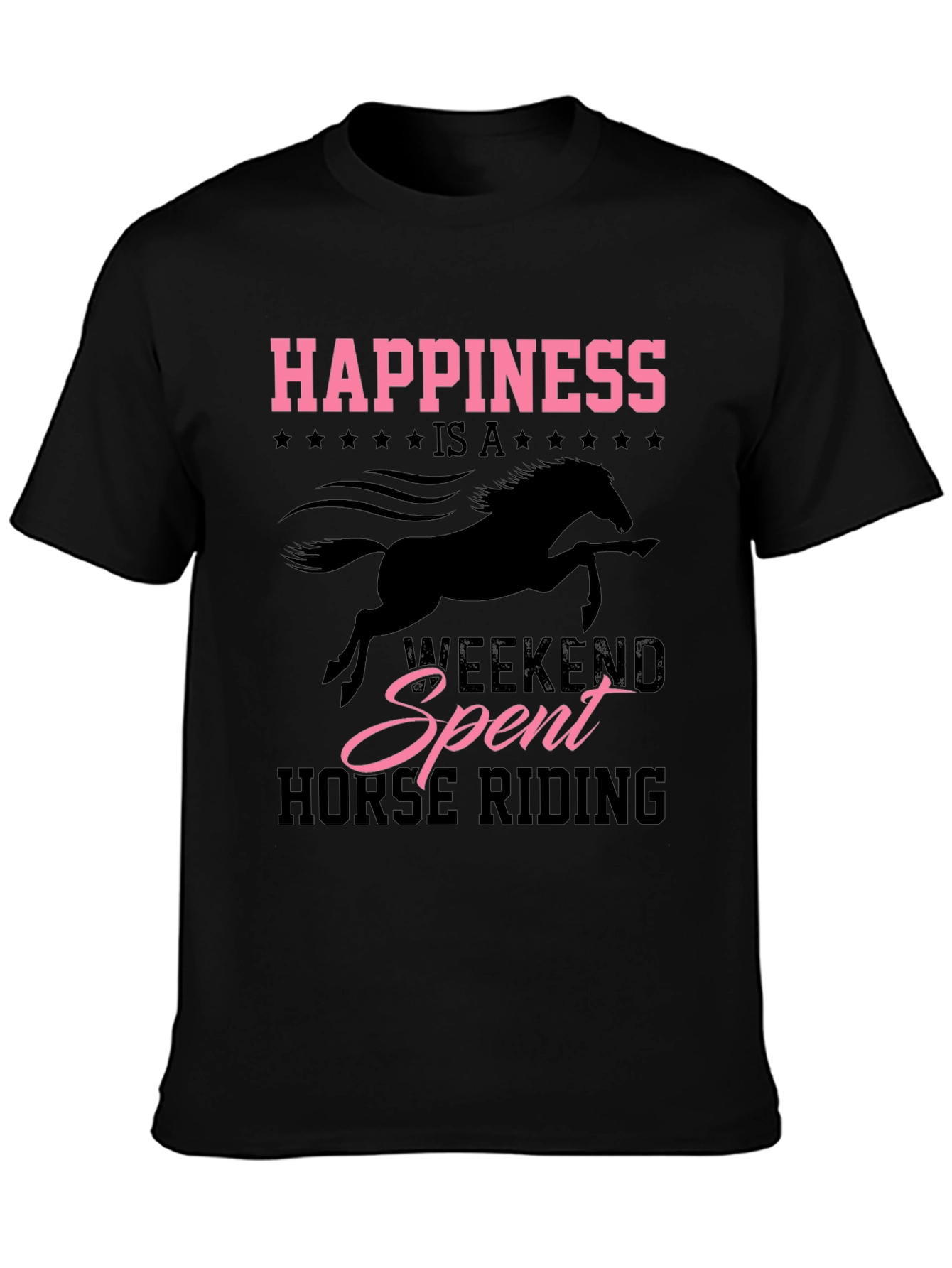 Happiness Horse Riding Weekend T-Shirt