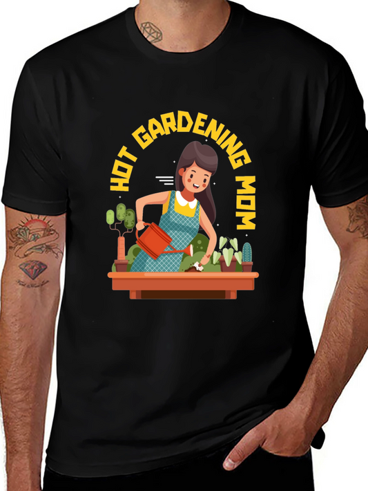 Hot Gardening Mom T-Shirt - Black Graphic Tee