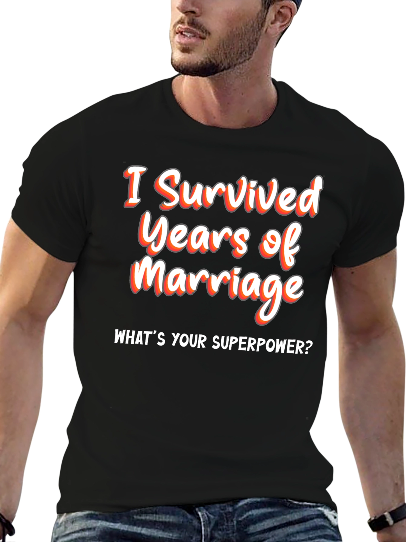 Funny Marriage Anniversary T-Shirt - Superpower Tee