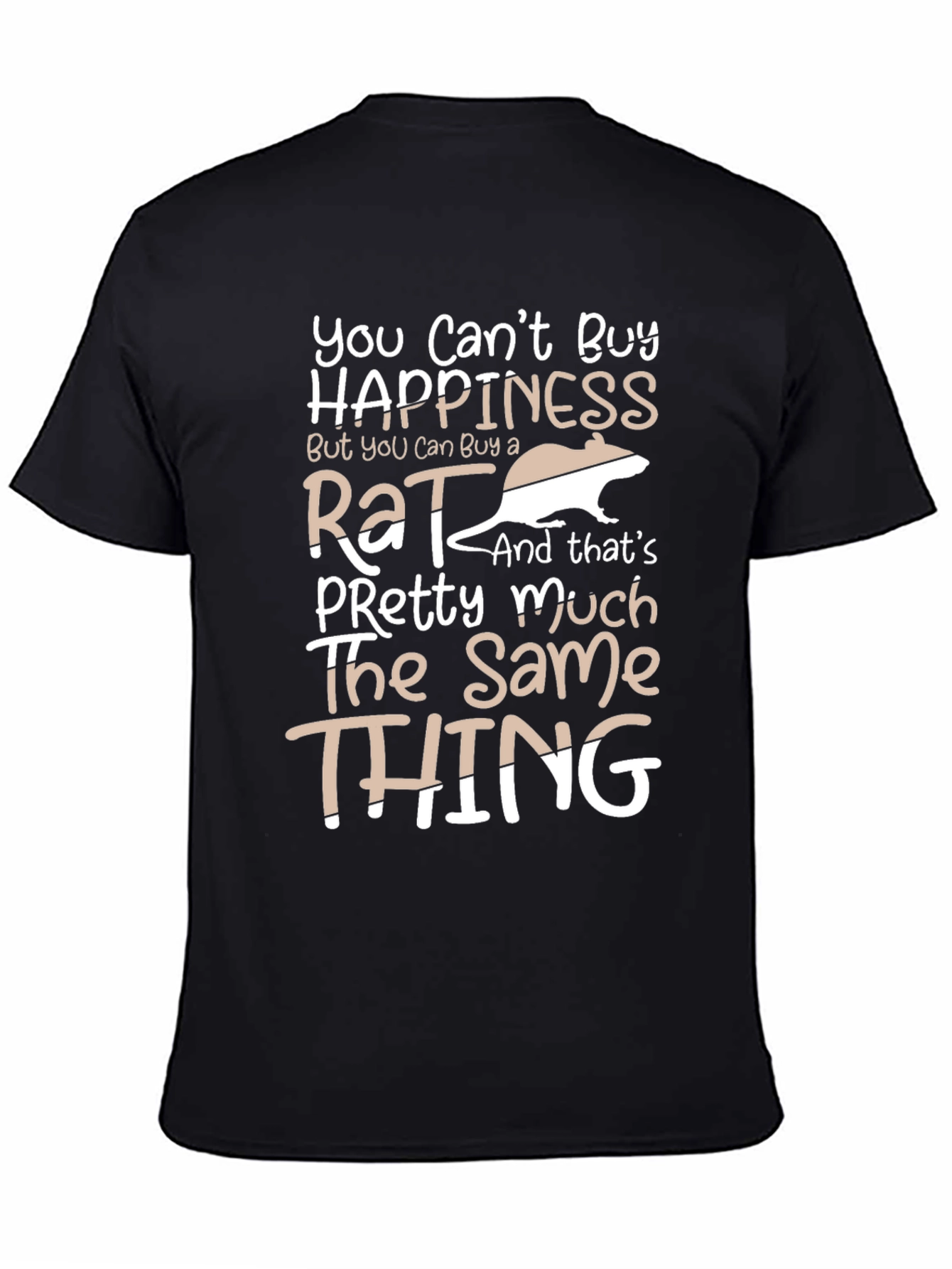 Funny Rat Lover T-Shirt - Happiness Pet Tee