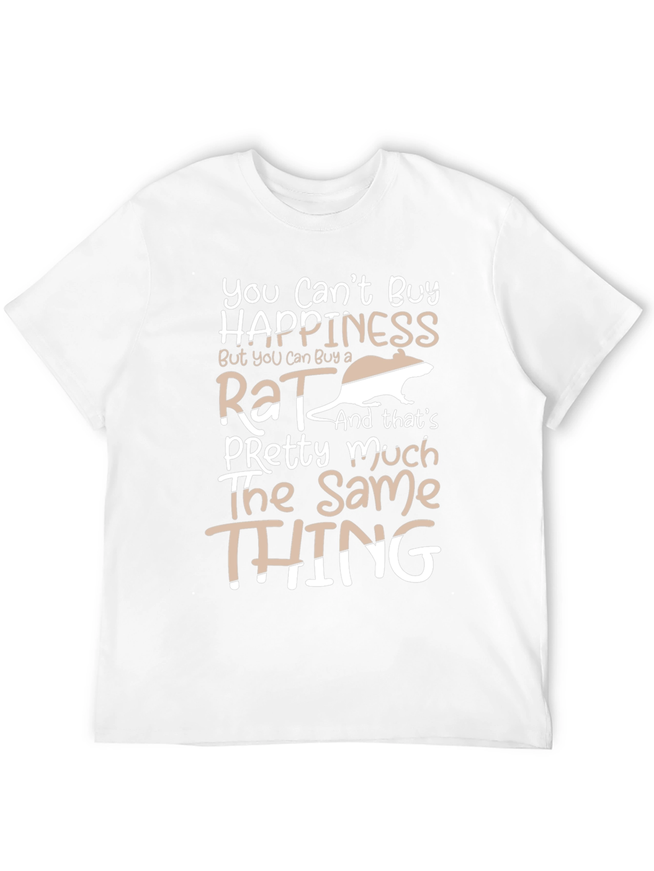 Funny Rat Lover T-Shirt - Happiness Pet Tee