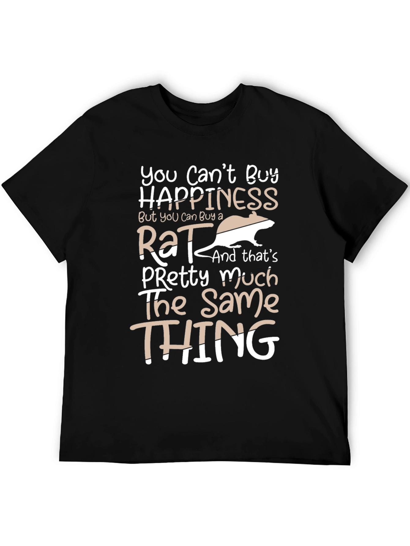 Funny Rat Lover T-Shirt - Happiness Pet Tee
