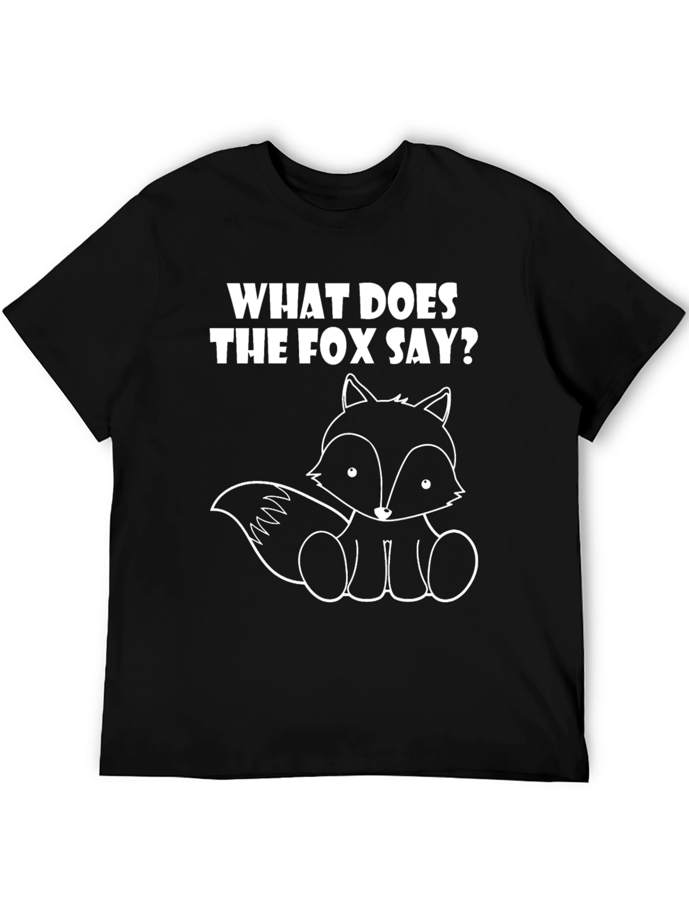 What Does The Fox Say? Graphic T-Shirt