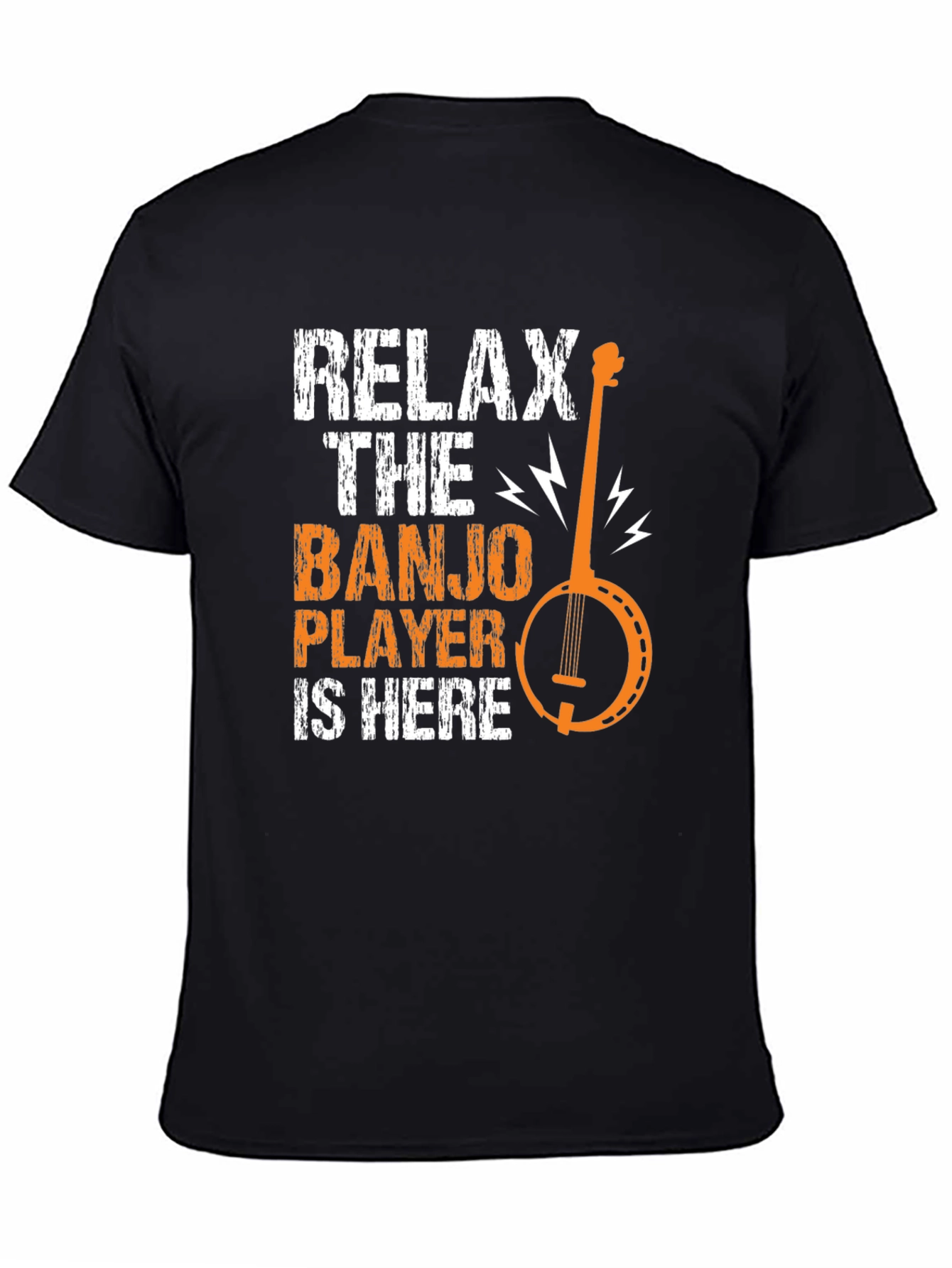 Relax the Banjo Player is Here Graphic Tee
