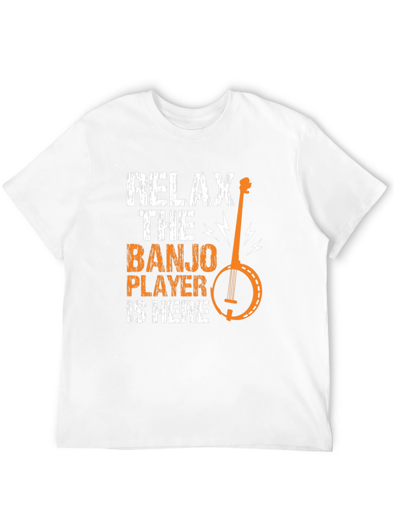 Relax the Banjo Player is Here Graphic Tee