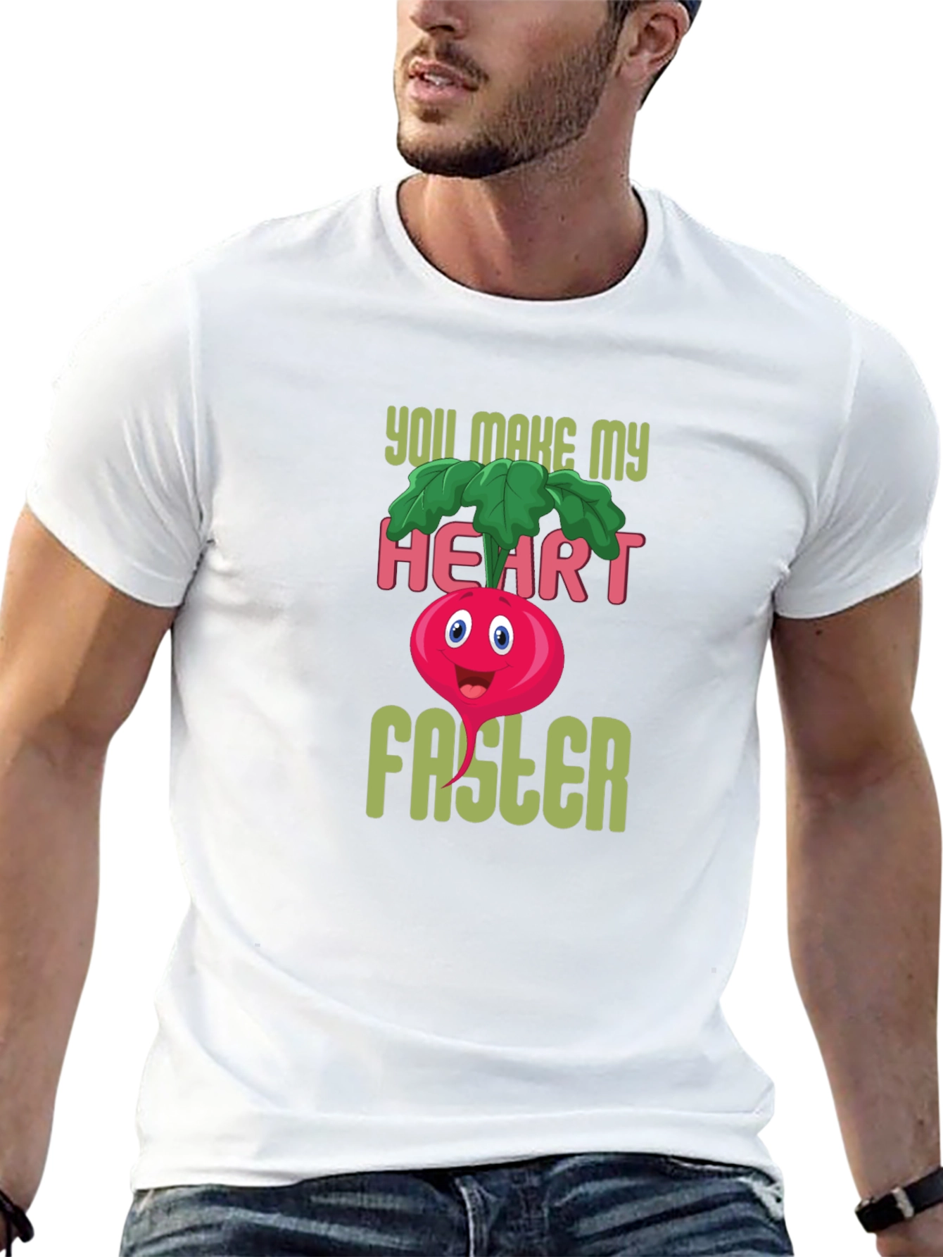 You Make My Heart Faster Funny T-Shirt