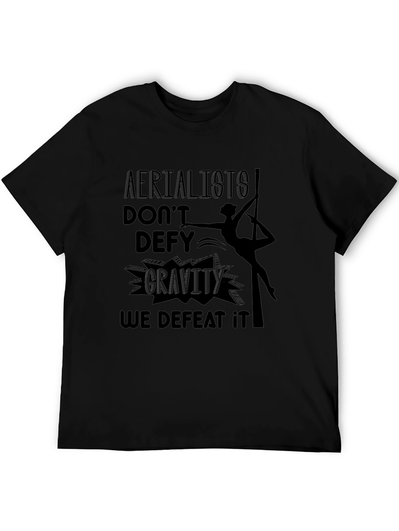 Aerialists Defeat Gravity Black Graphic T-Shirt