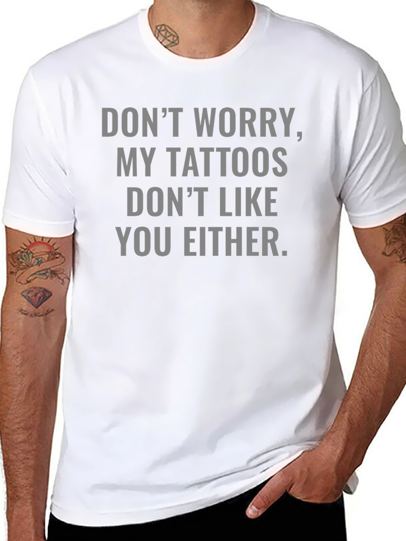 Funny Tattoo Graphic T-Shirt: Dont Worry!