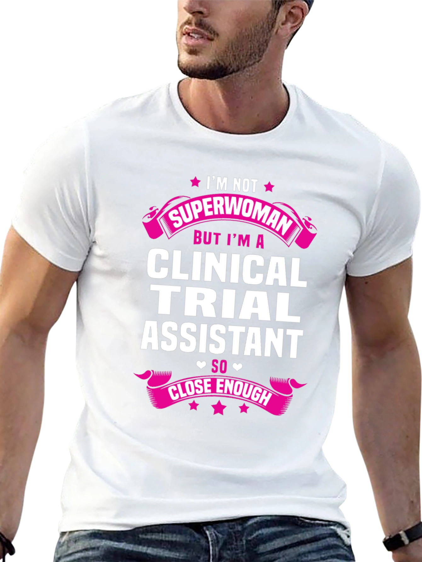 Clinical Trial Assistant T-Shirt - Superwoman Design