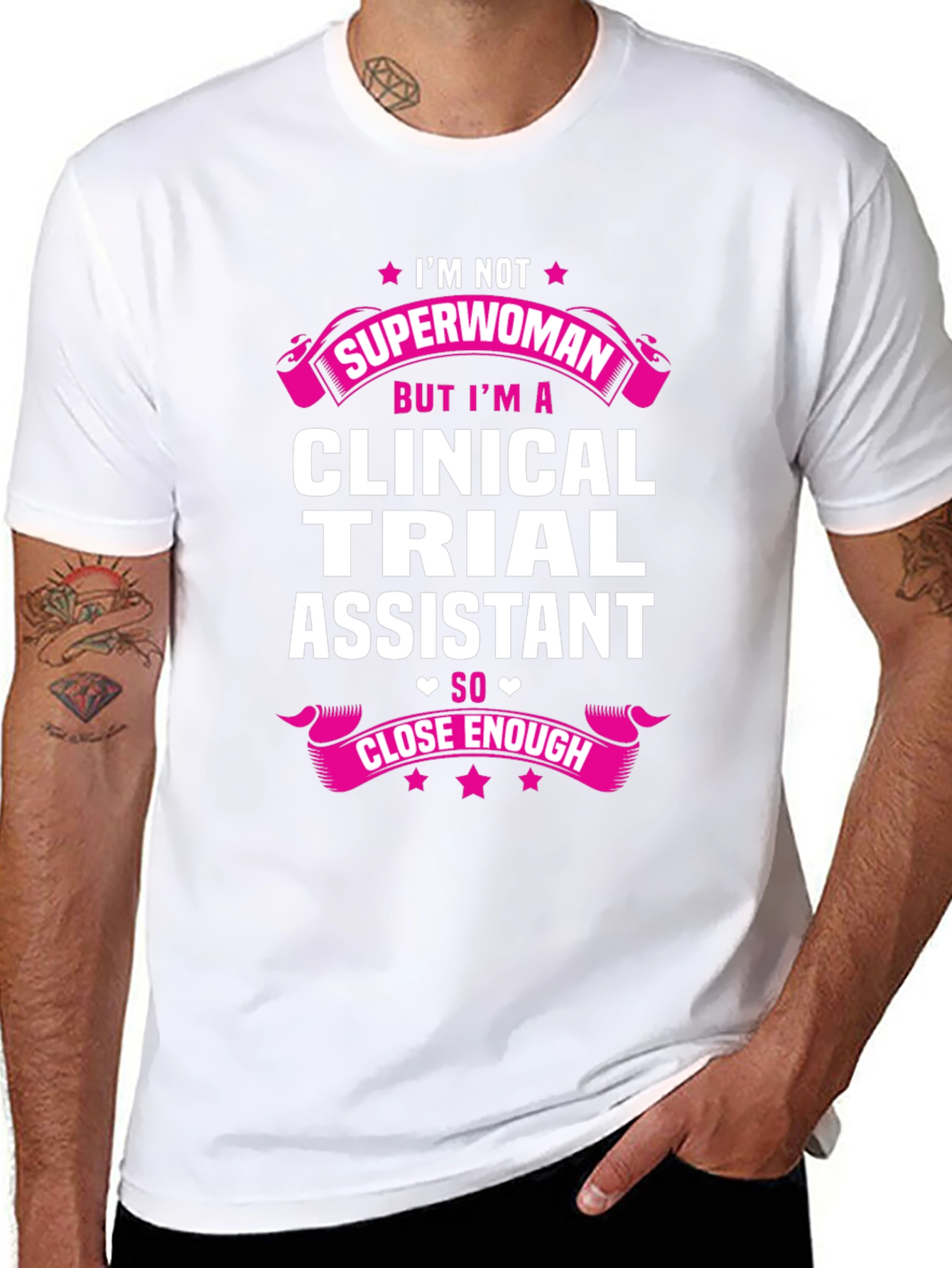 Clinical Trial Assistant T-Shirt - Superwoman Design