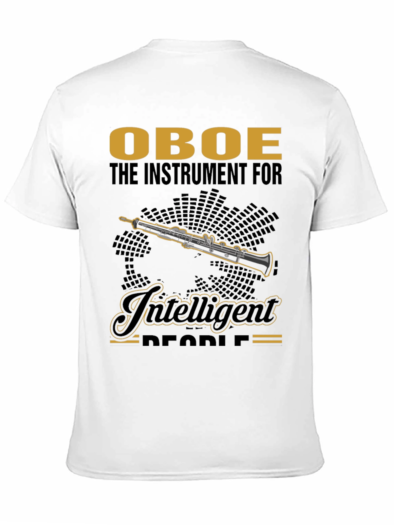 Oboe Instrument T-Shirt - Intelligent People