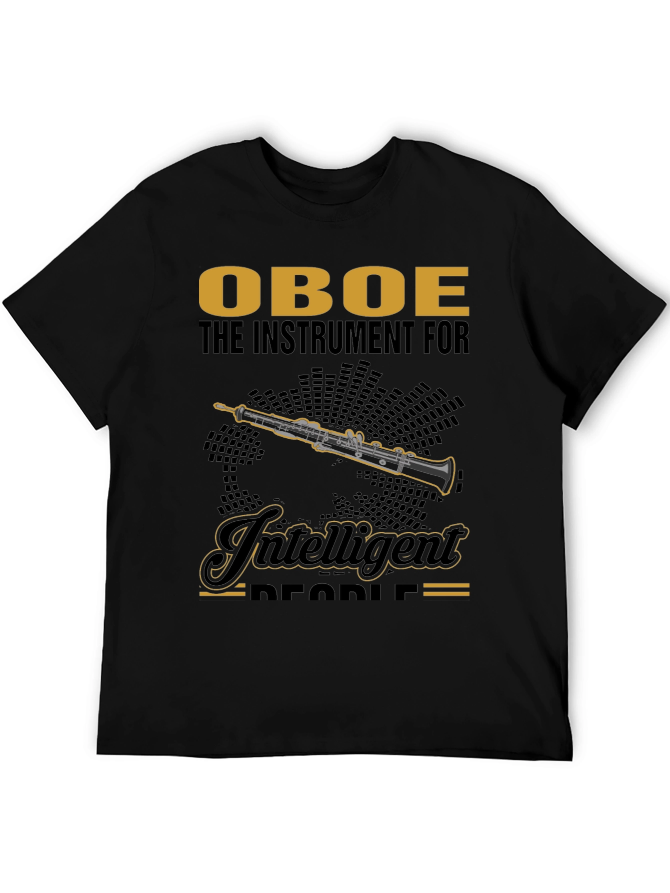 Oboe Instrument T-Shirt - Intelligent People