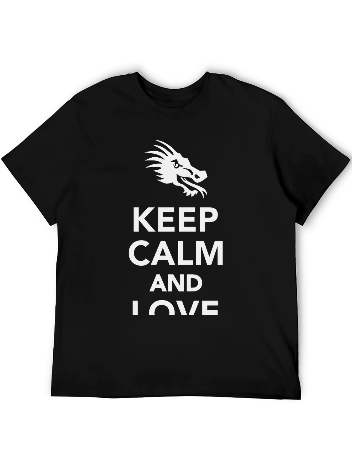 Keep Calm Dragon Love T-Shirt - Mens Black Tee