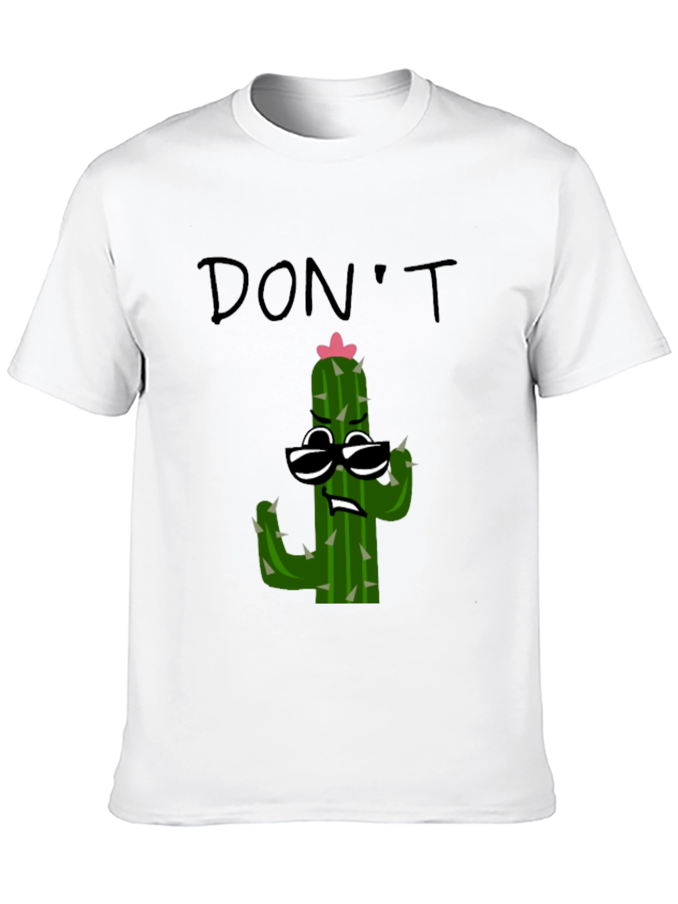 Dont Prick Me Cactus T-Shirt - Funny Graphic Tee