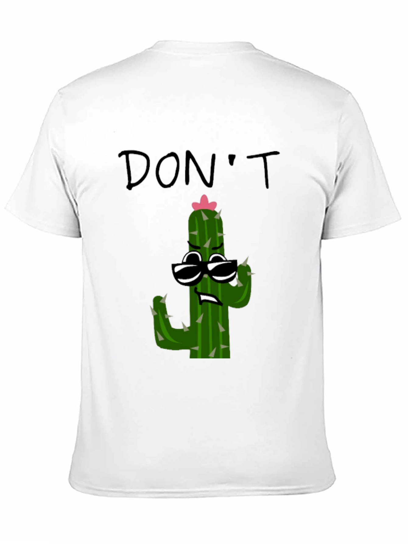 Dont Prick Me Cactus T-Shirt - Funny Graphic Tee