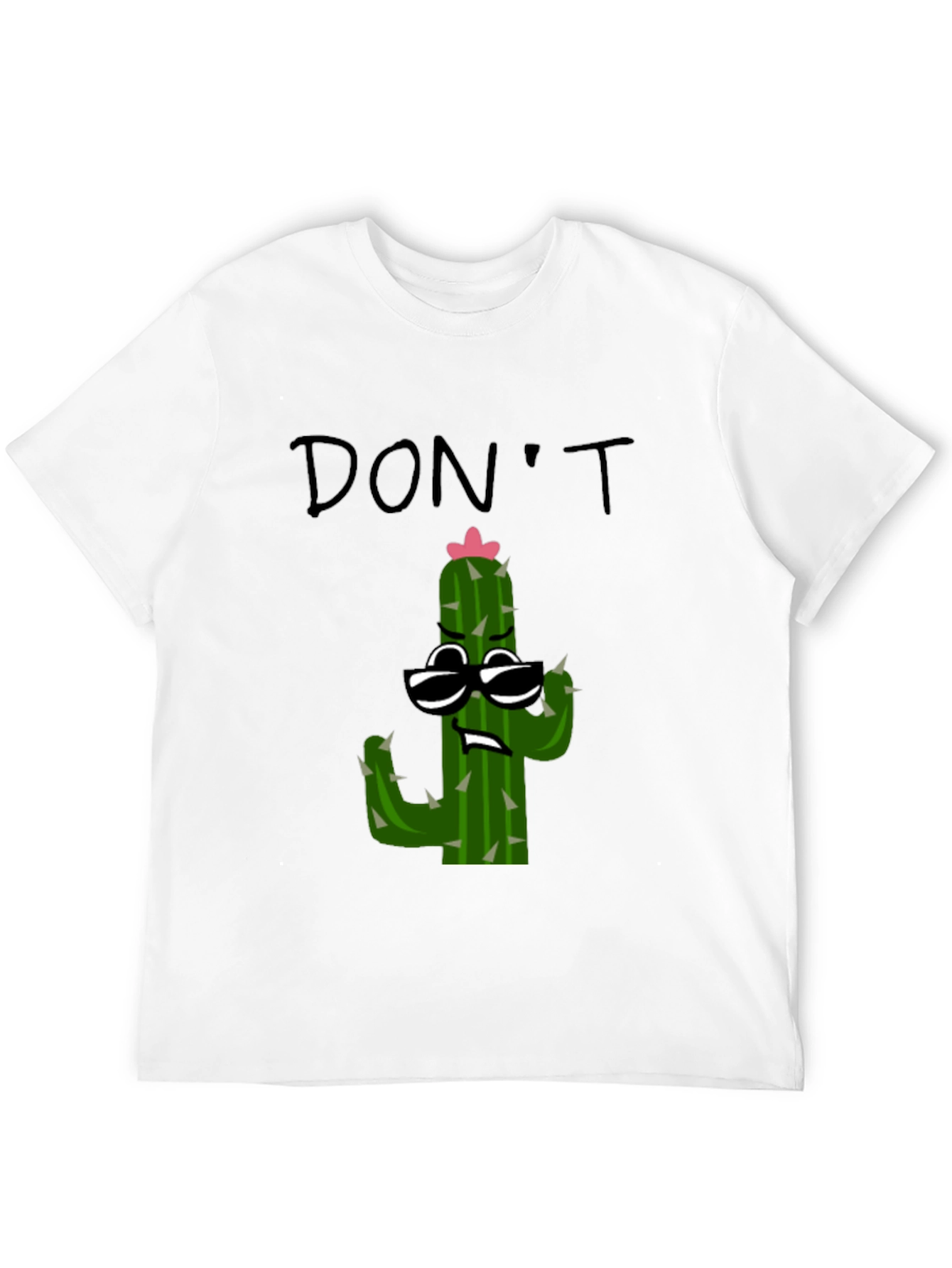 Dont Prick Me Cactus T-Shirt - Funny Graphic Tee