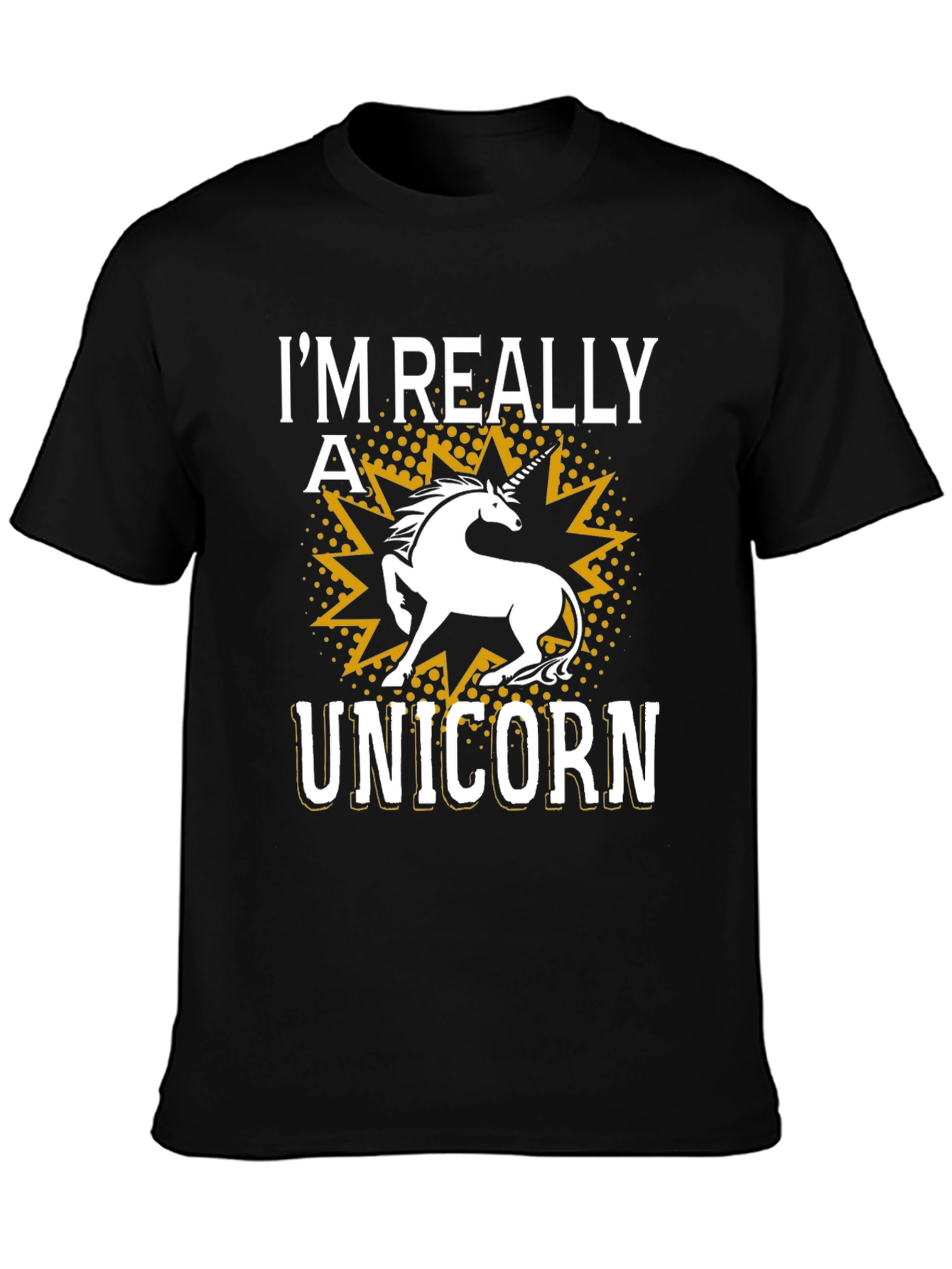 Im Really a Unicorn Graphic Tee