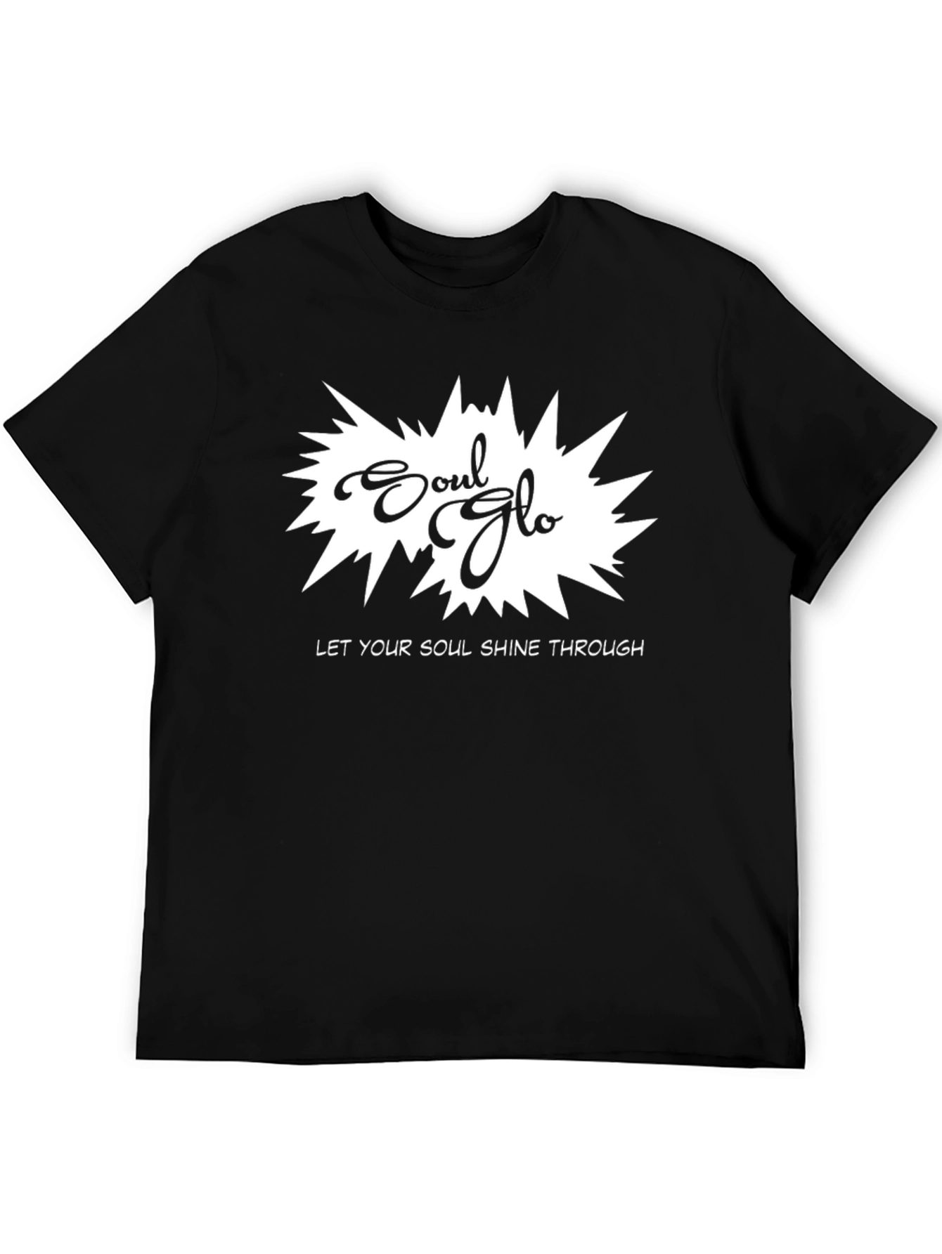 Soul Glo Black T-Shirt - Let Your Soul Shine
