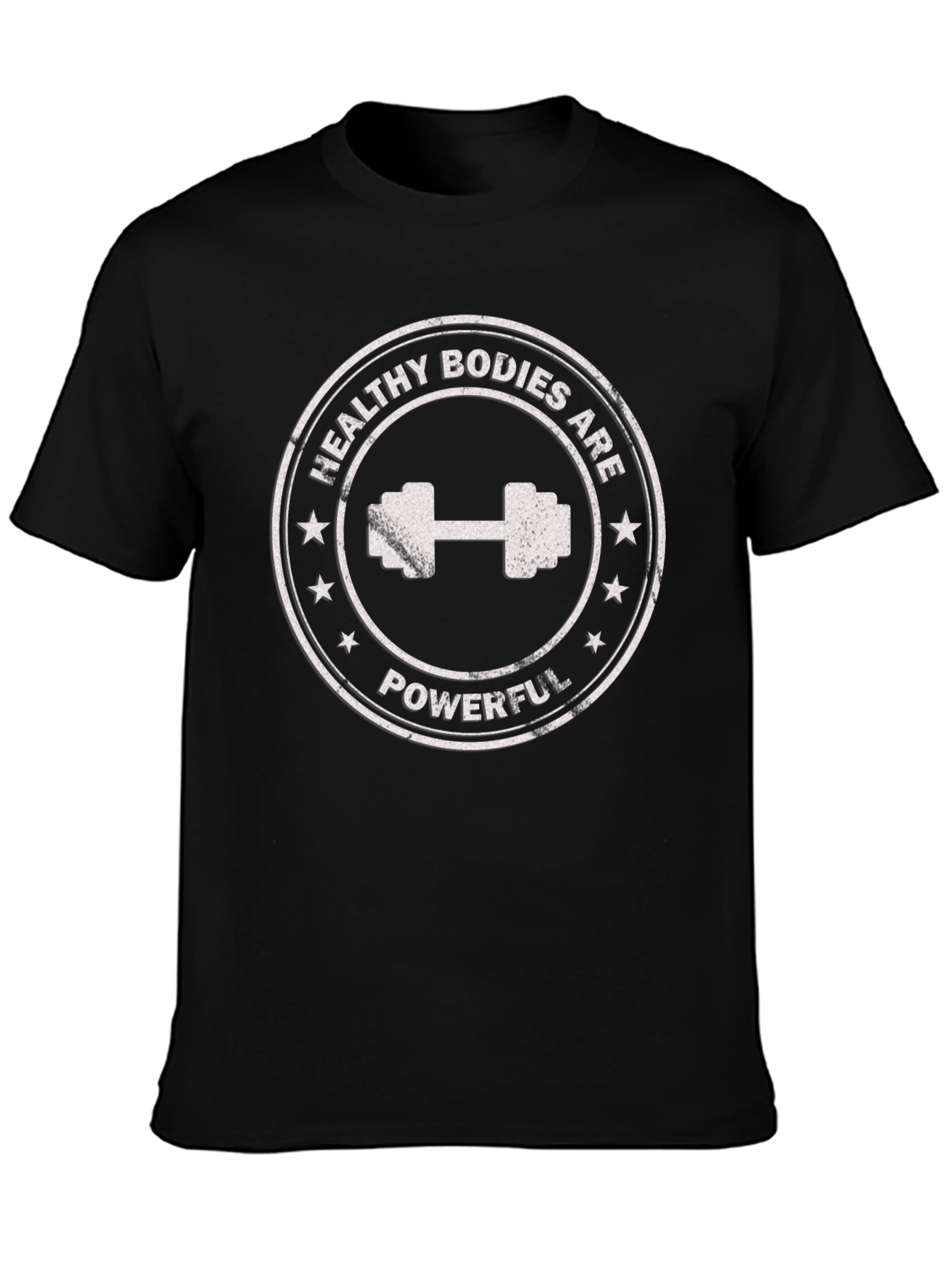 Healthy Bodies Are Powerful T-Shirt