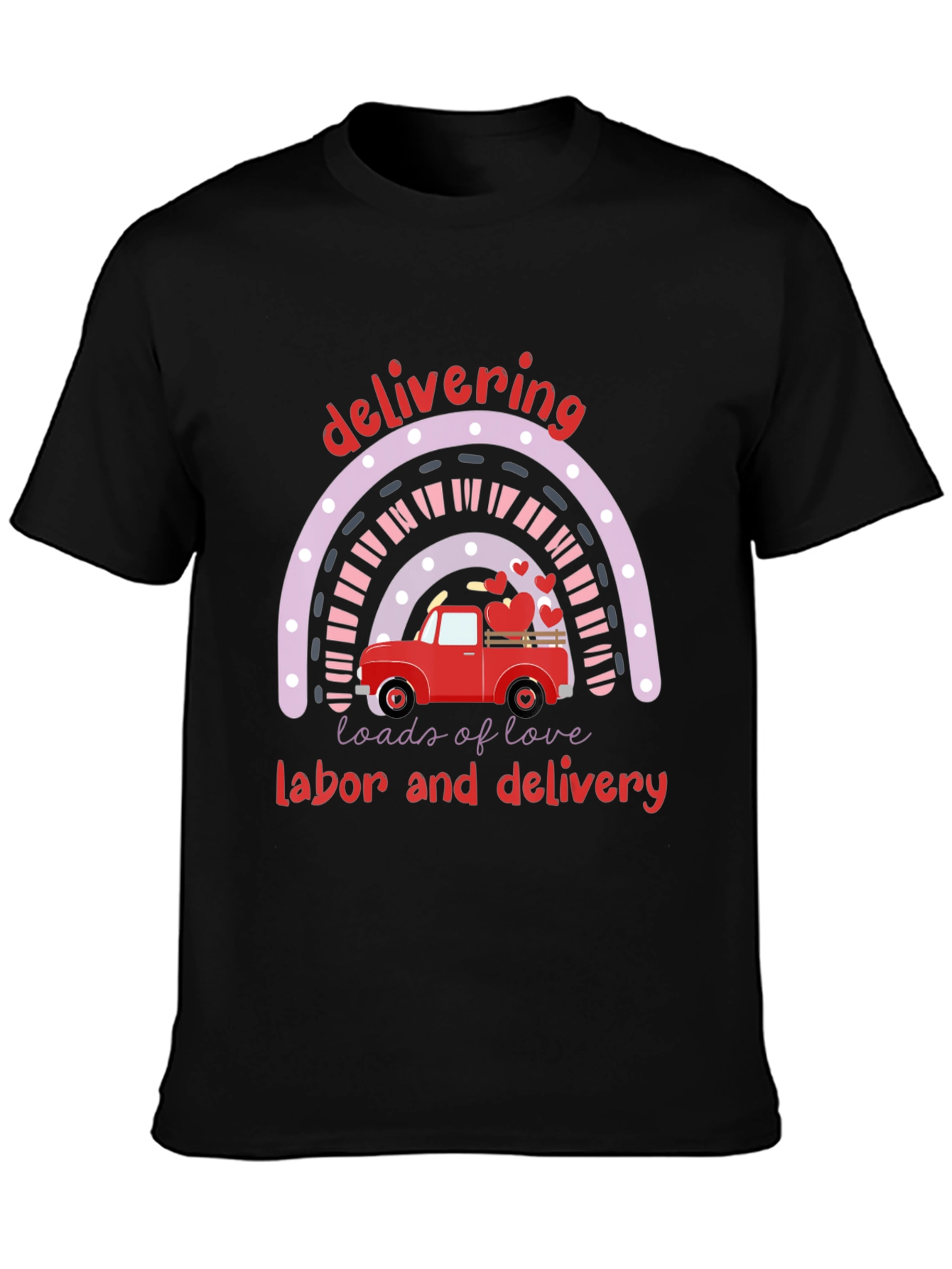 Delivering Loads of Love T-Shirt