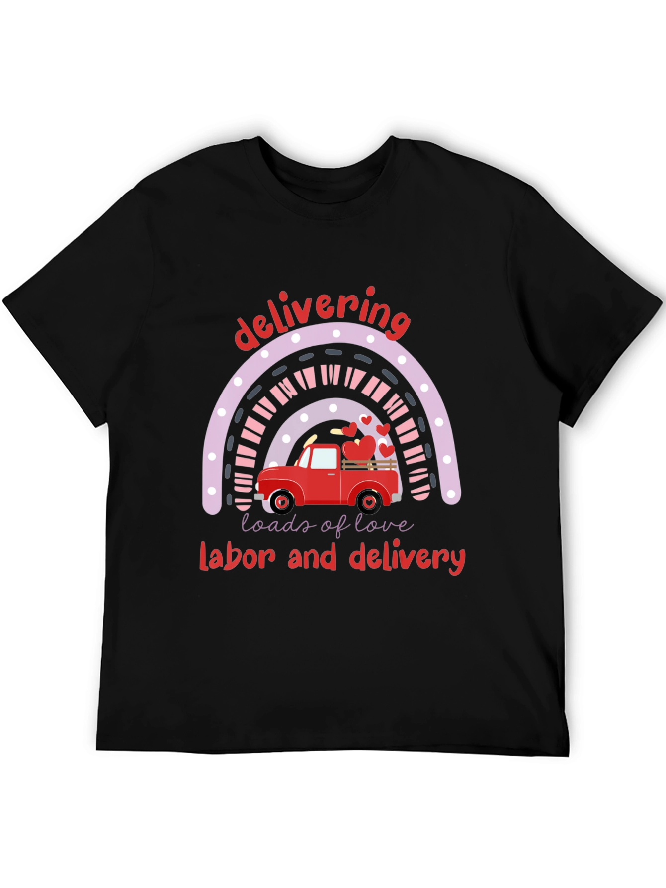 Delivering Loads of Love T-Shirt