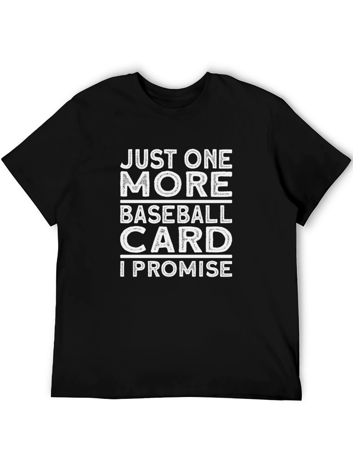 Just One More Baseball Card Graphic T-Shirt