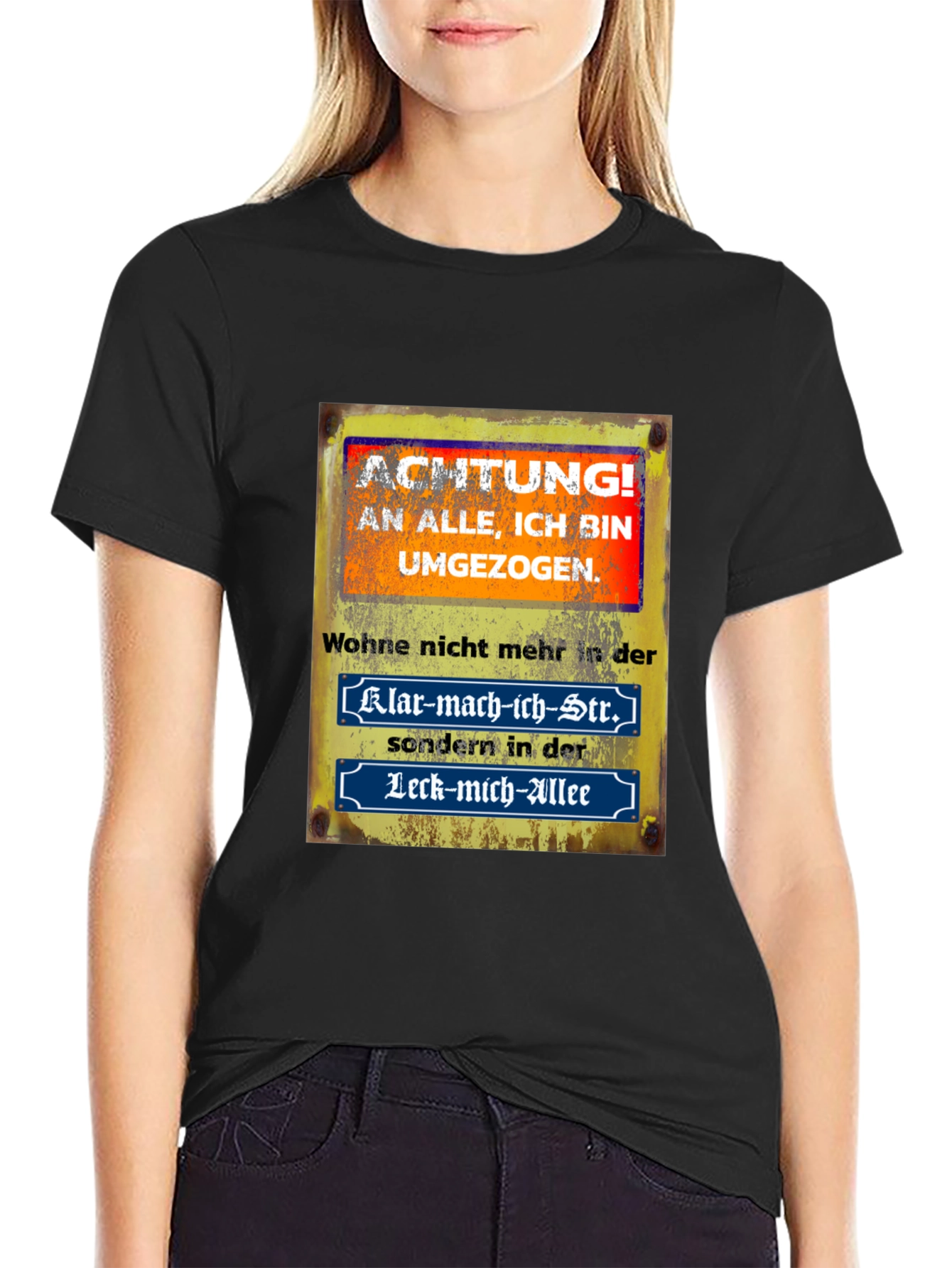 Humorous German Saying T-Shirt - Moved!