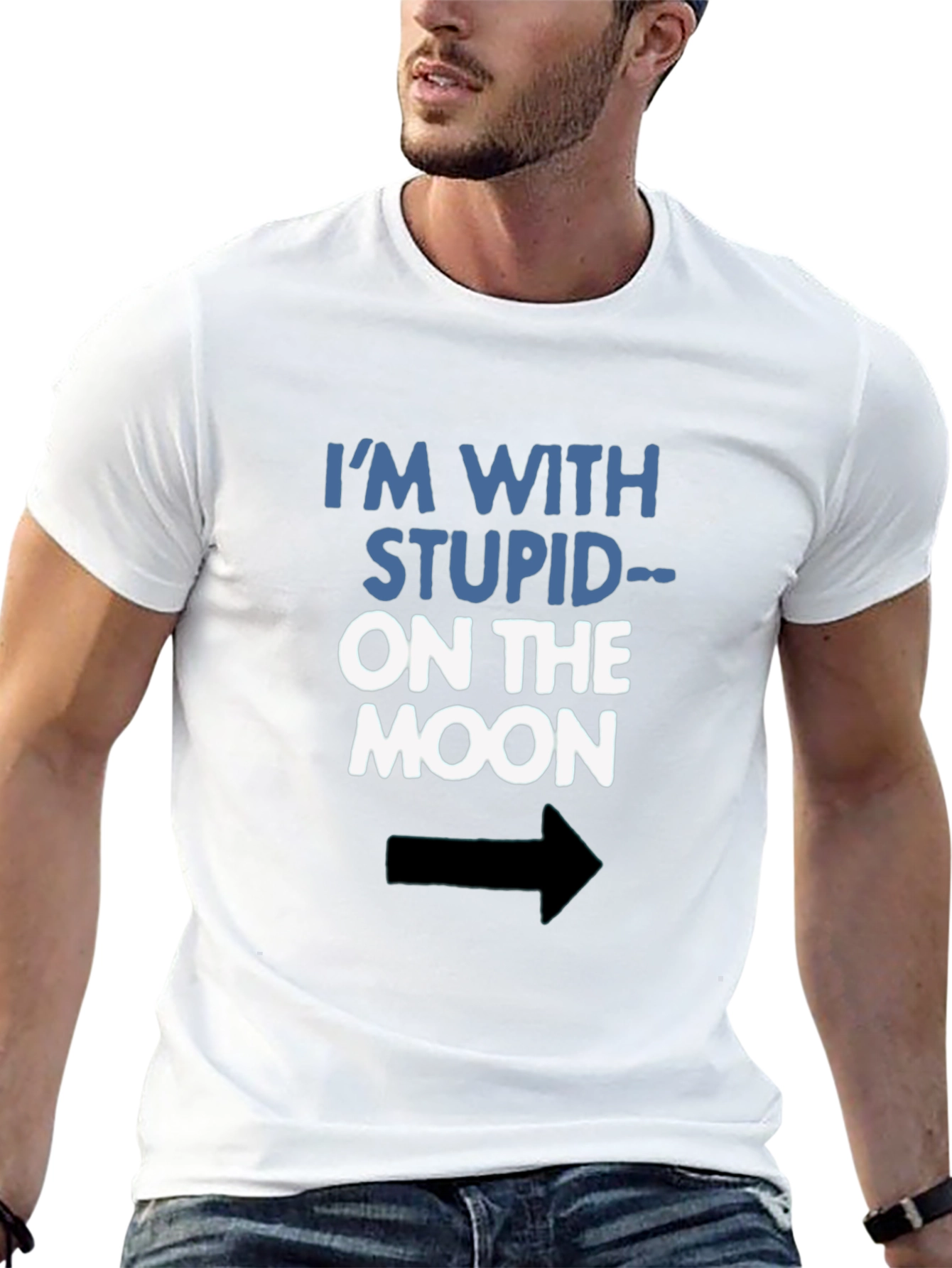Im With Stupid On The Moon Funny Graphic Tee